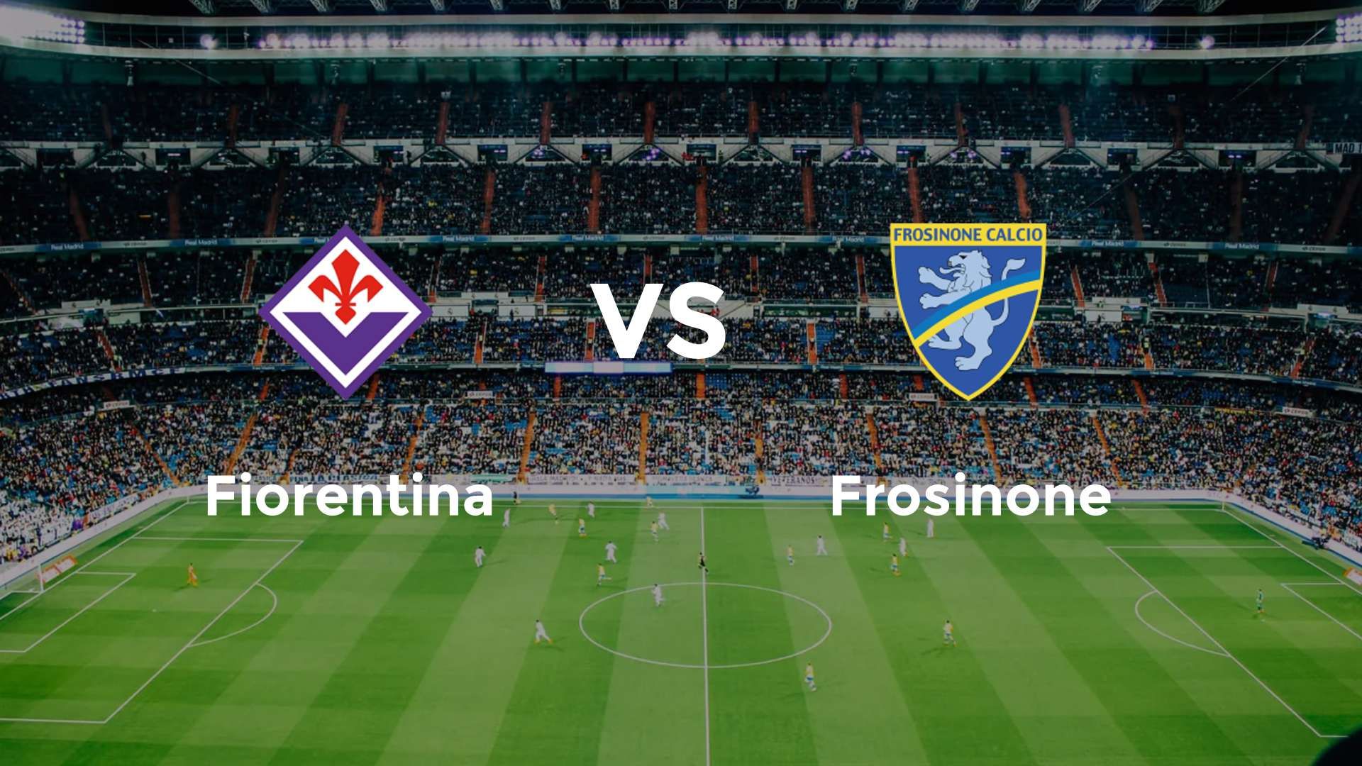 Fiorentina vs Frosinone