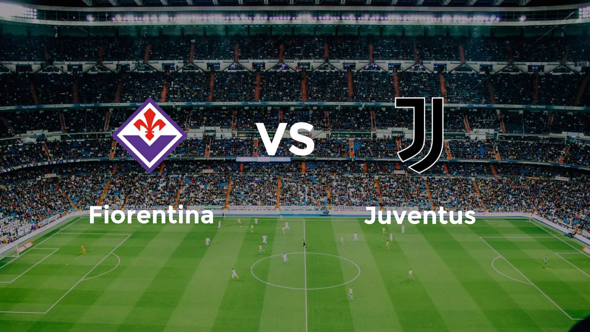 Fiorentina vs Juventus