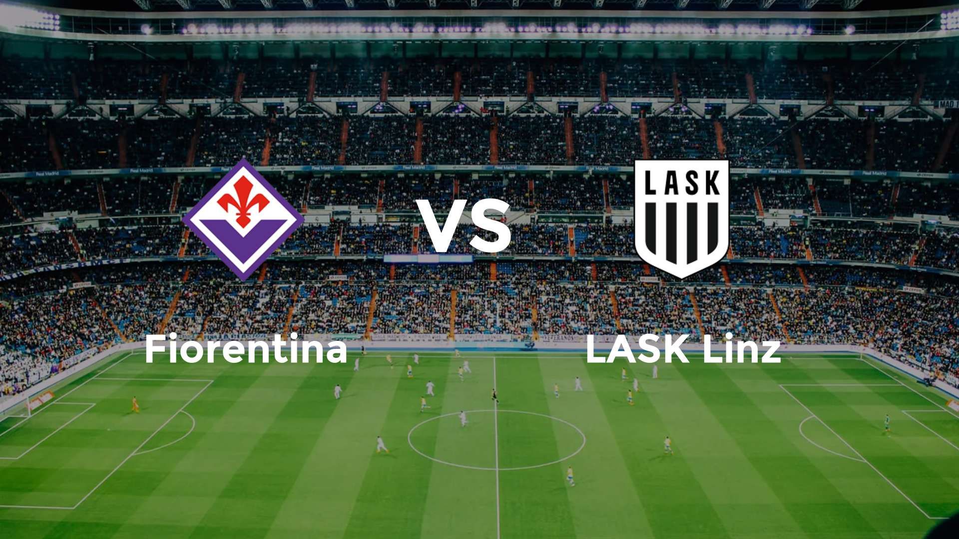Fiorentina vs LASK Linz