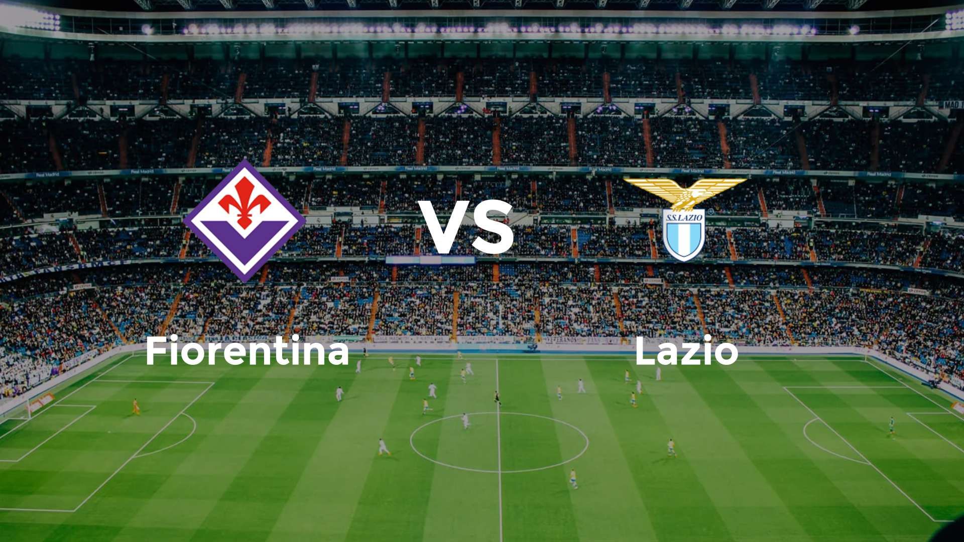 Fiorentina vs Lazio