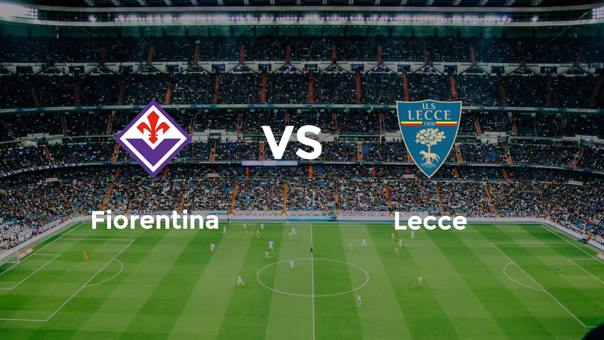 Fiorentina vs Lecce
