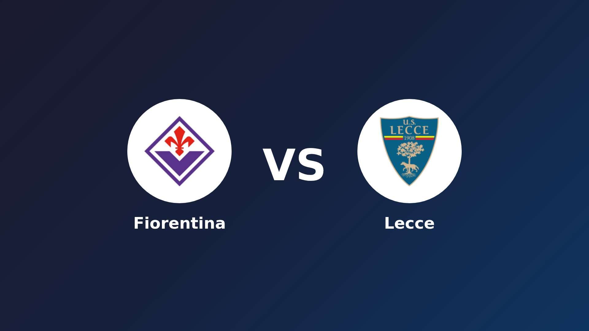 Fiorentina vs Lecce