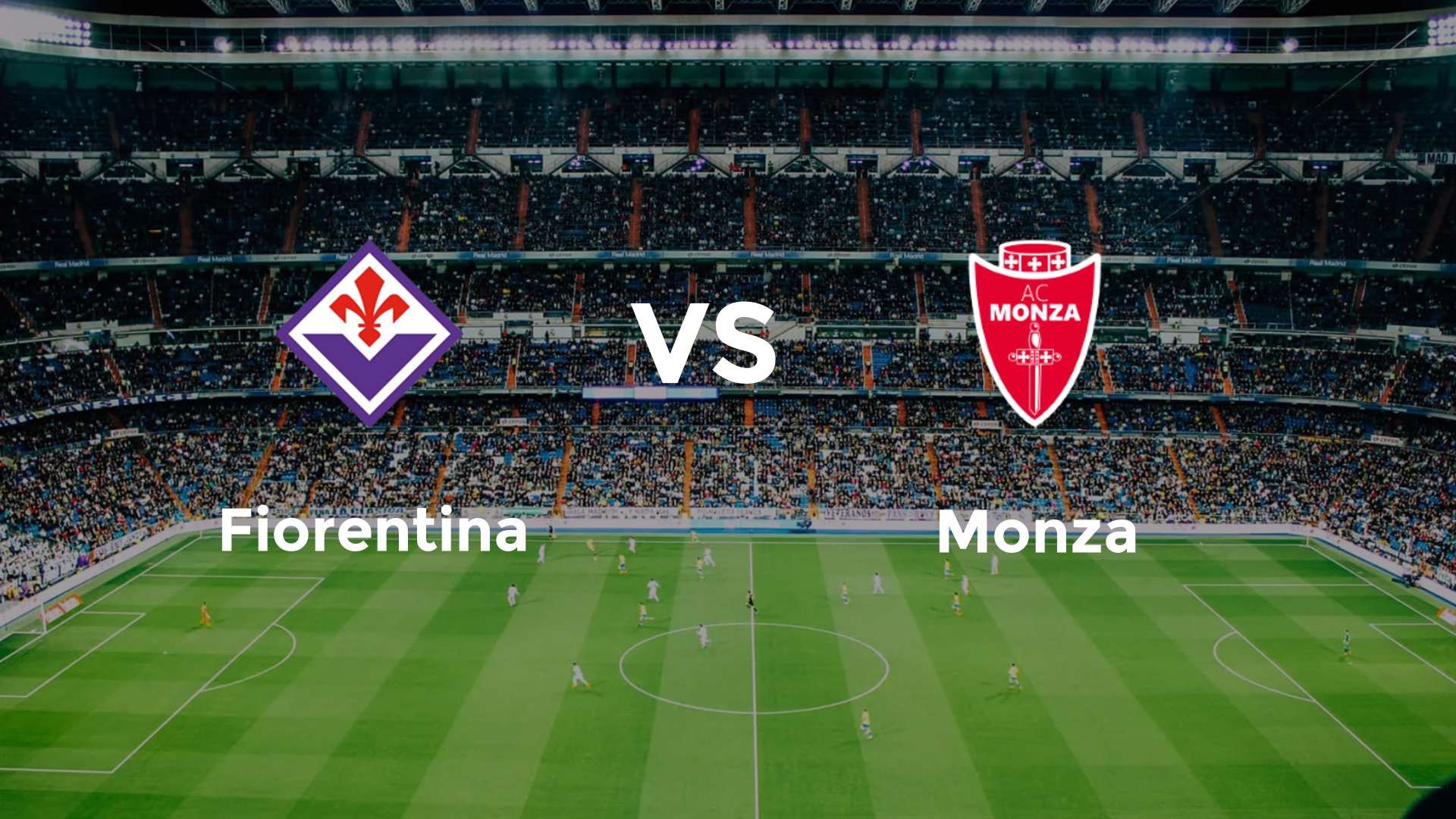 Fiorentina vs Monza