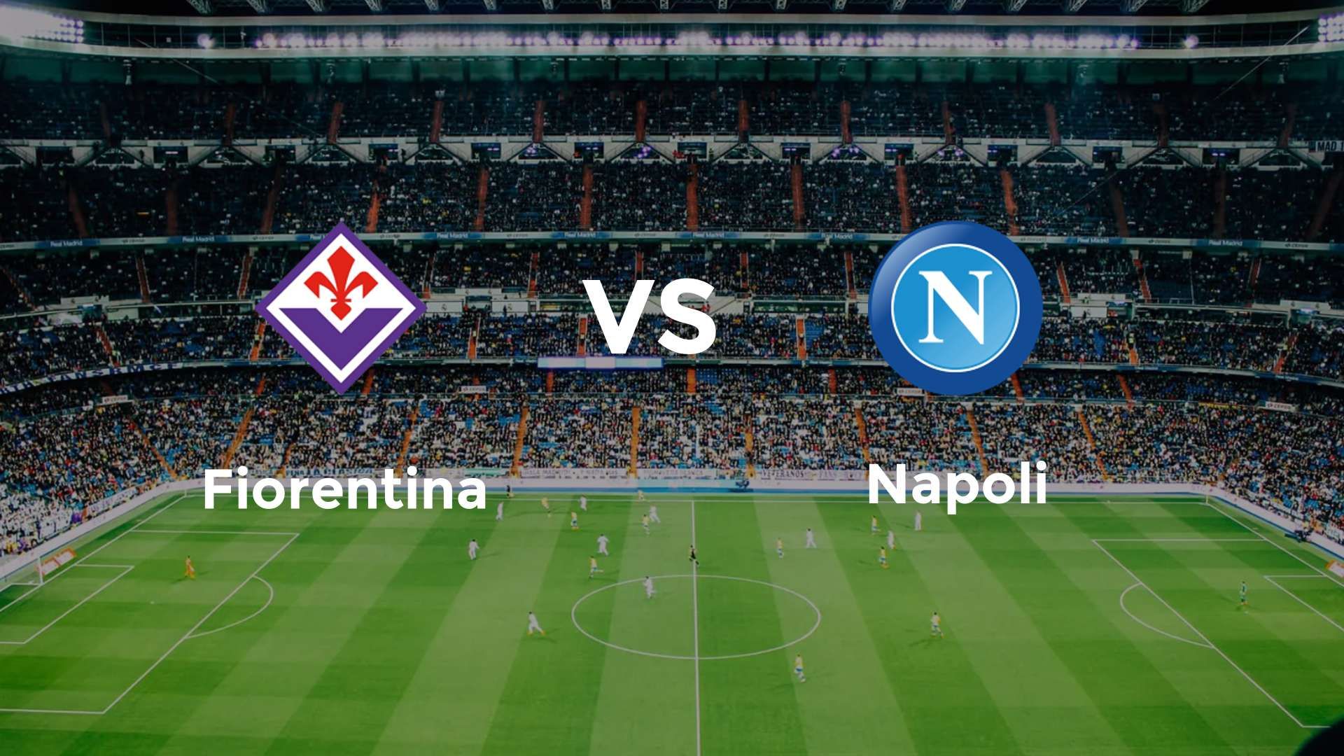 Fiorentina vs Napoli