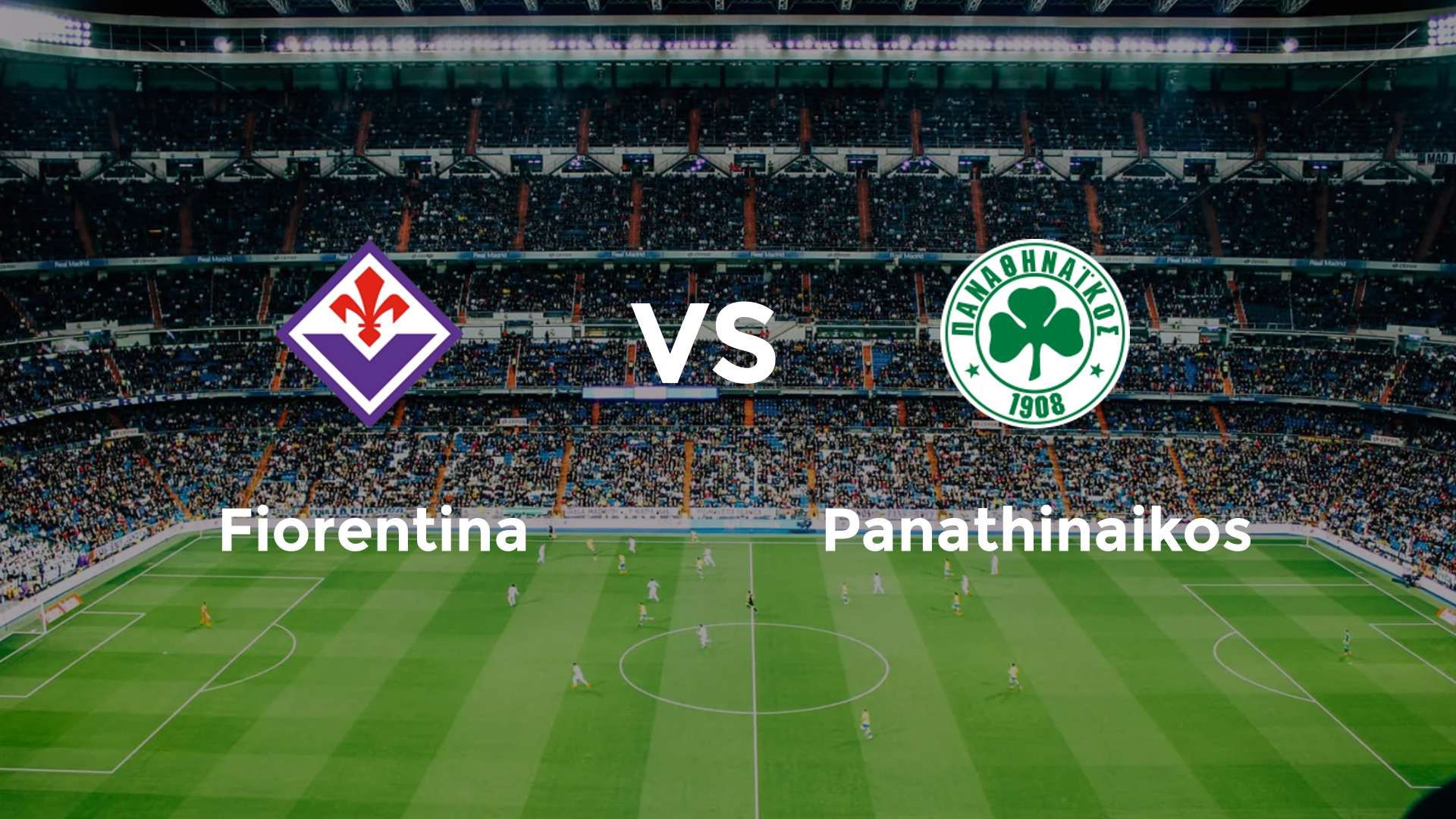Fiorentina vs Panathinaikos