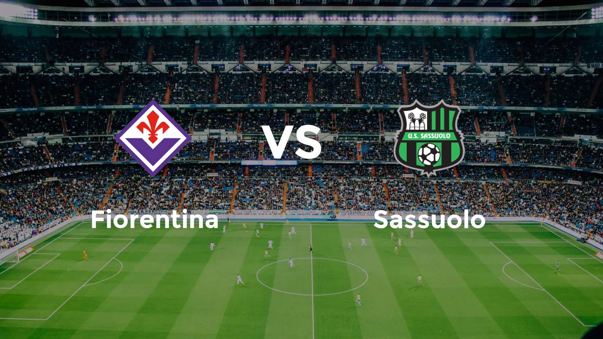 Fiorentina vs Sassuolo