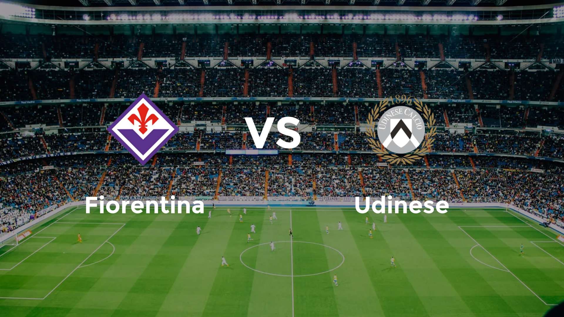 Fiorentina vs Udinese