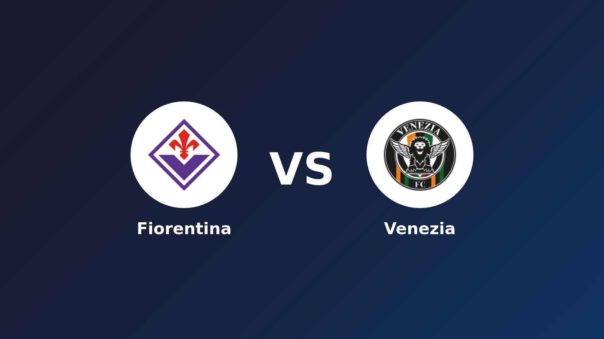 Fiorentina vs Venezia