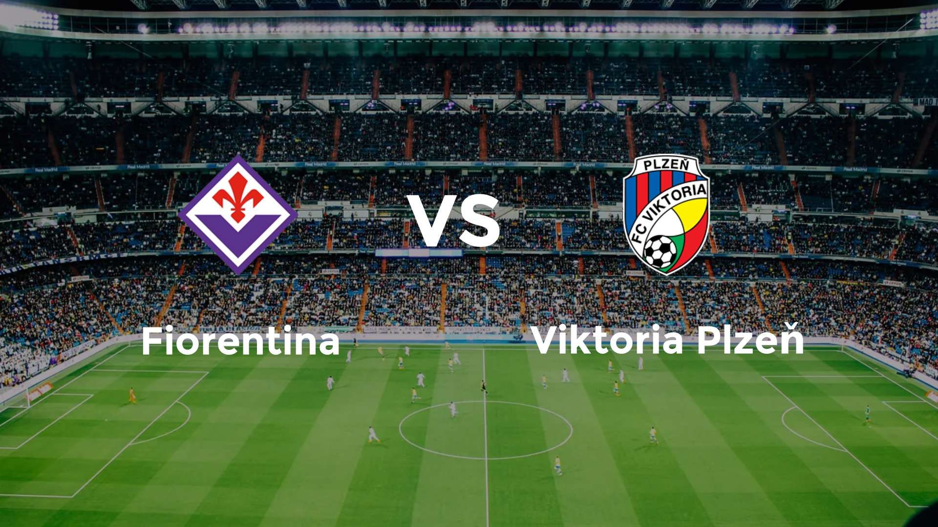 Fiorentina vs Viktoria Plzeň