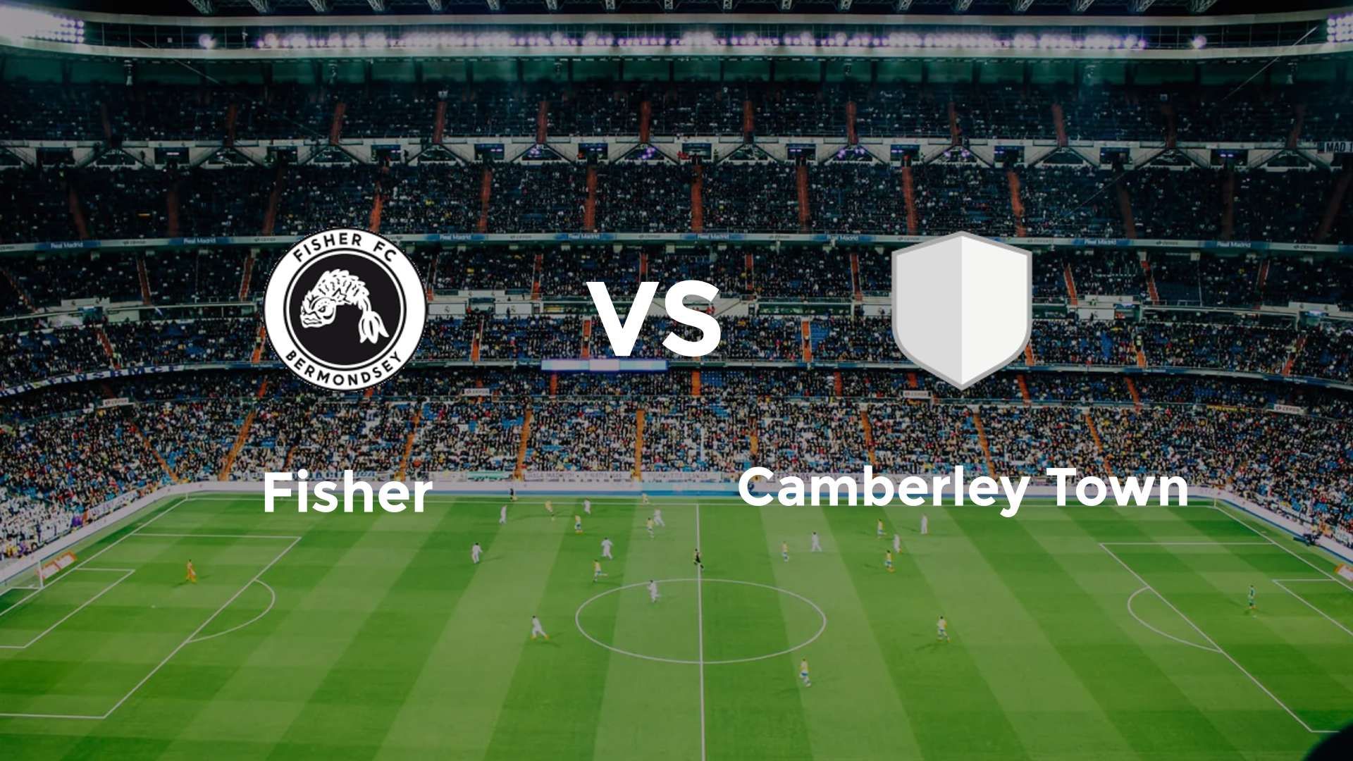 Fisher vs Camberley Town