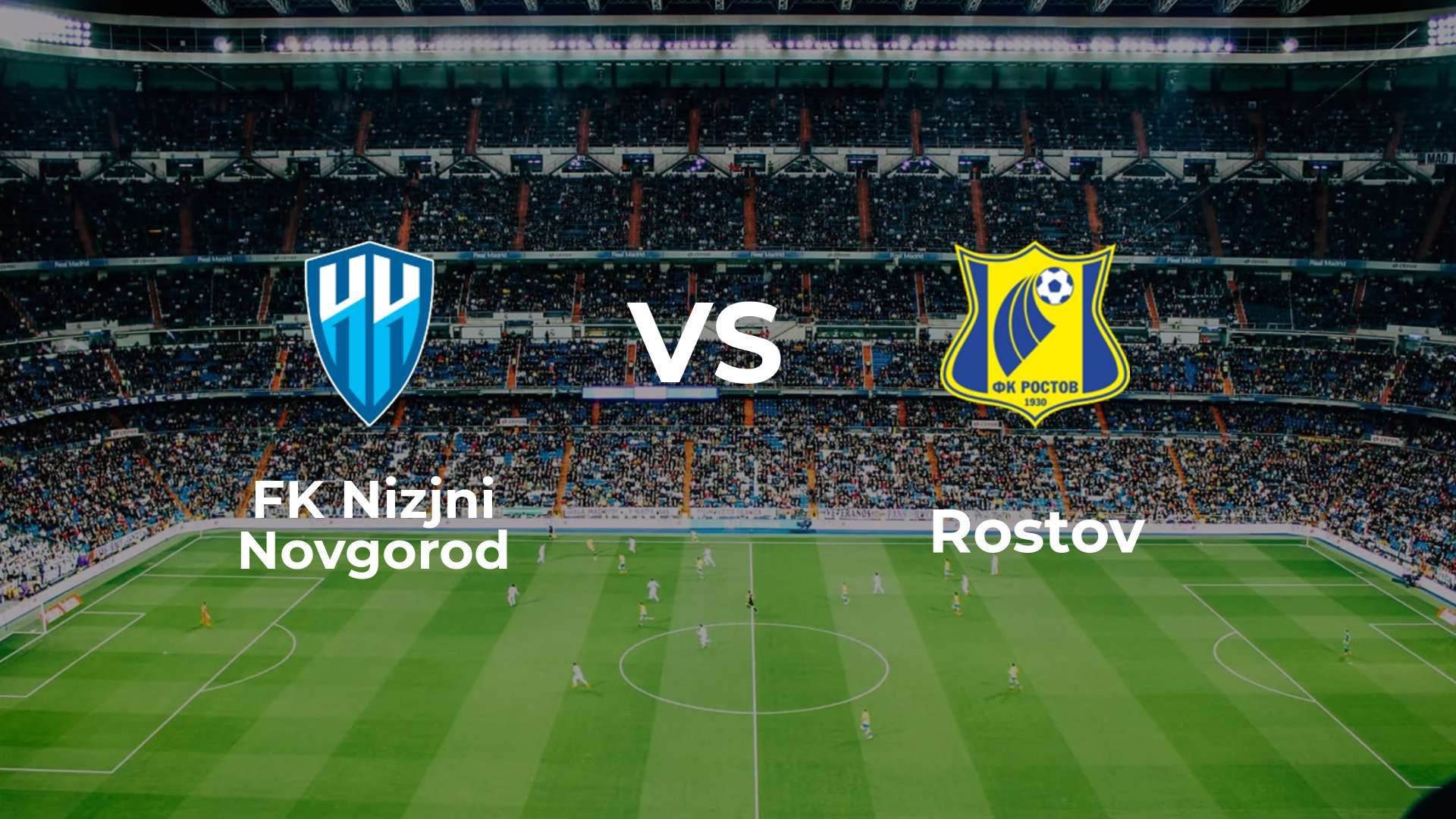 FK Nizjni Novgorod vs Rostov