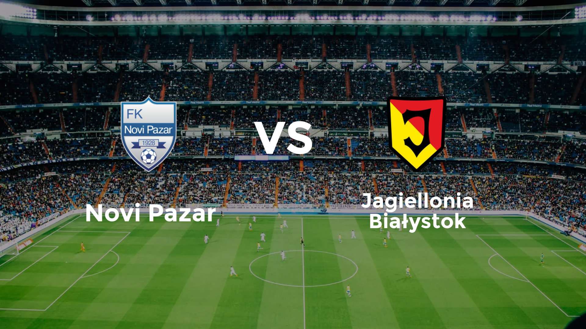 Novi Pazar vs Jagiellonia Białystok
