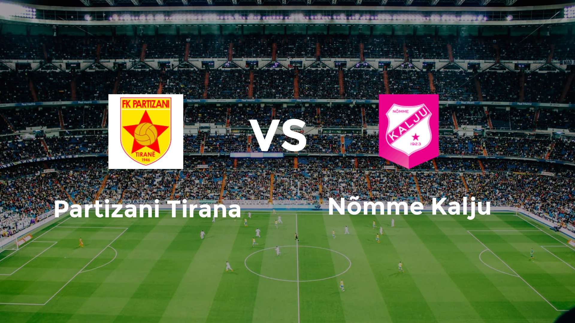 FK Partizani vs Nõmme Kalju