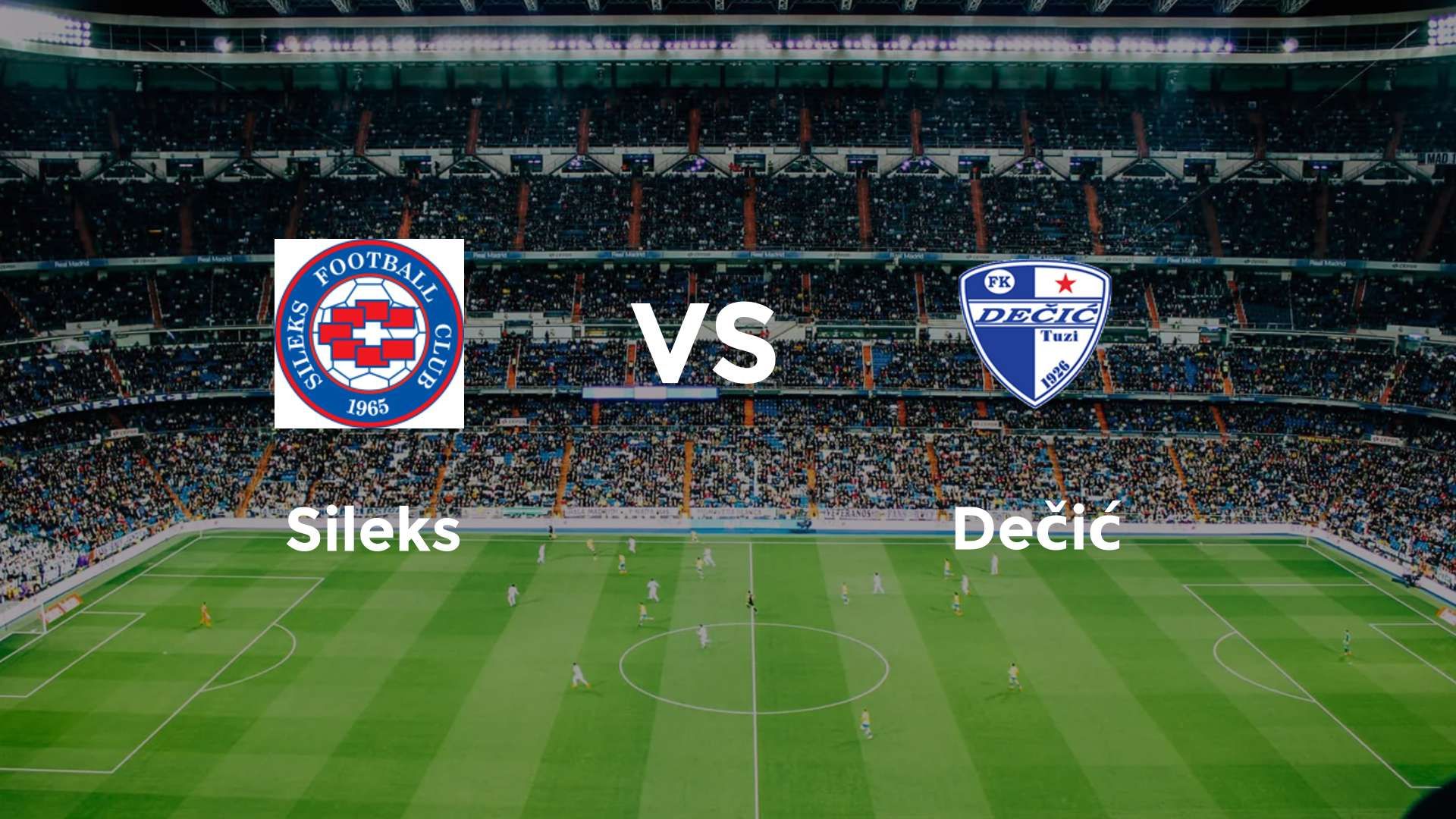 FK Sileks Kratovo vs FK Dečić Tuzi