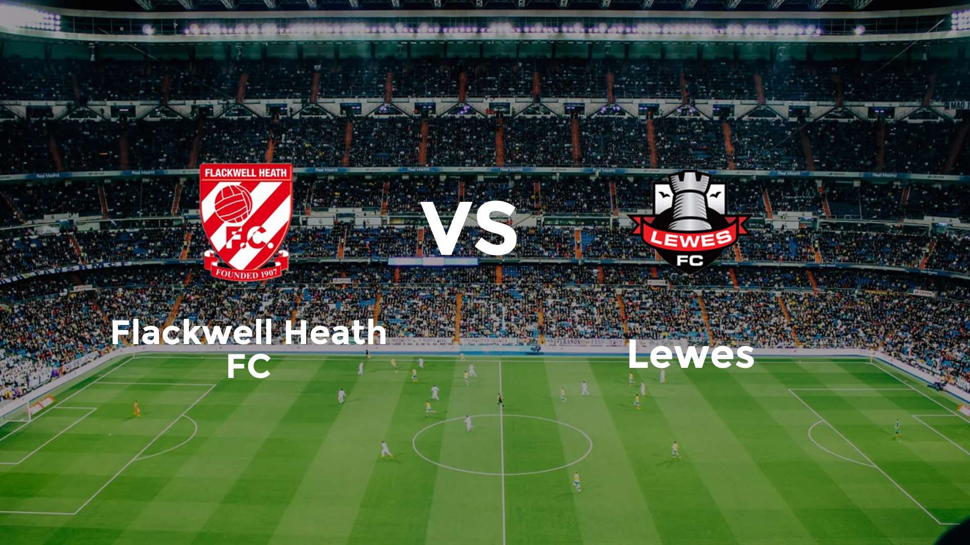 Flackwell Heath FC vs Lewes
