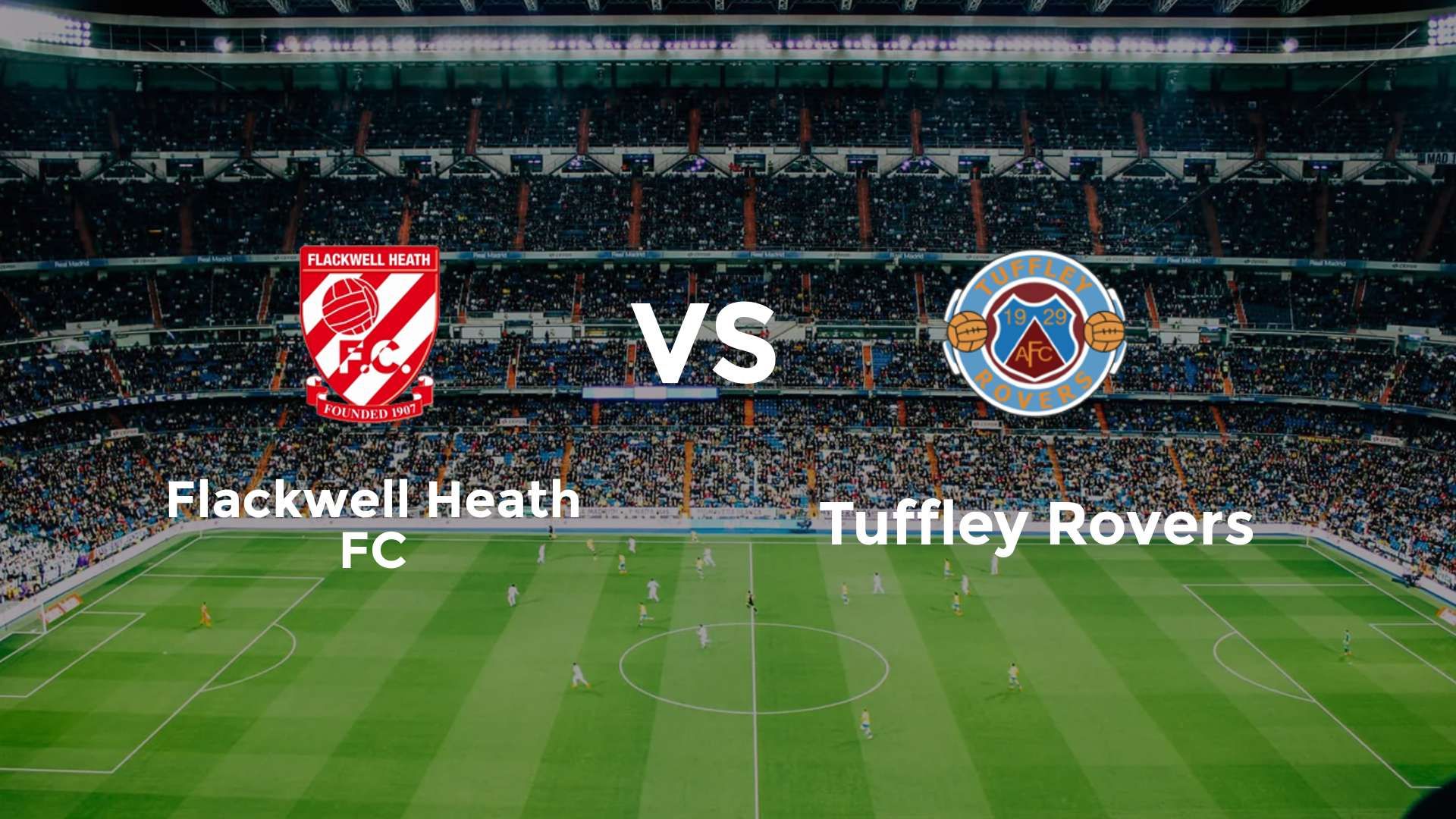 Flackwell Heath FC vs Tuffley Rovers