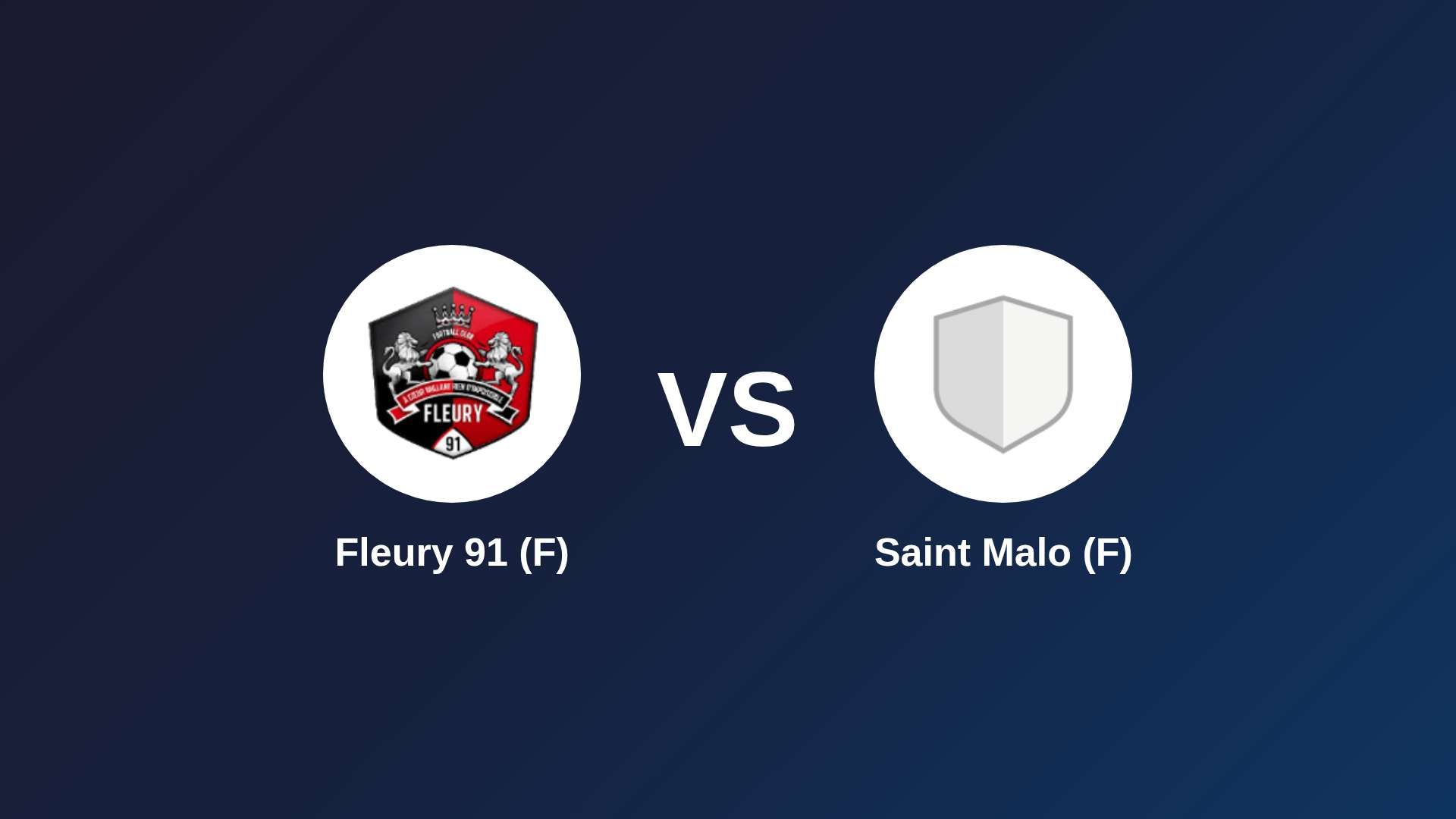 Fleury 91 (F) vs Saint Malo (F)