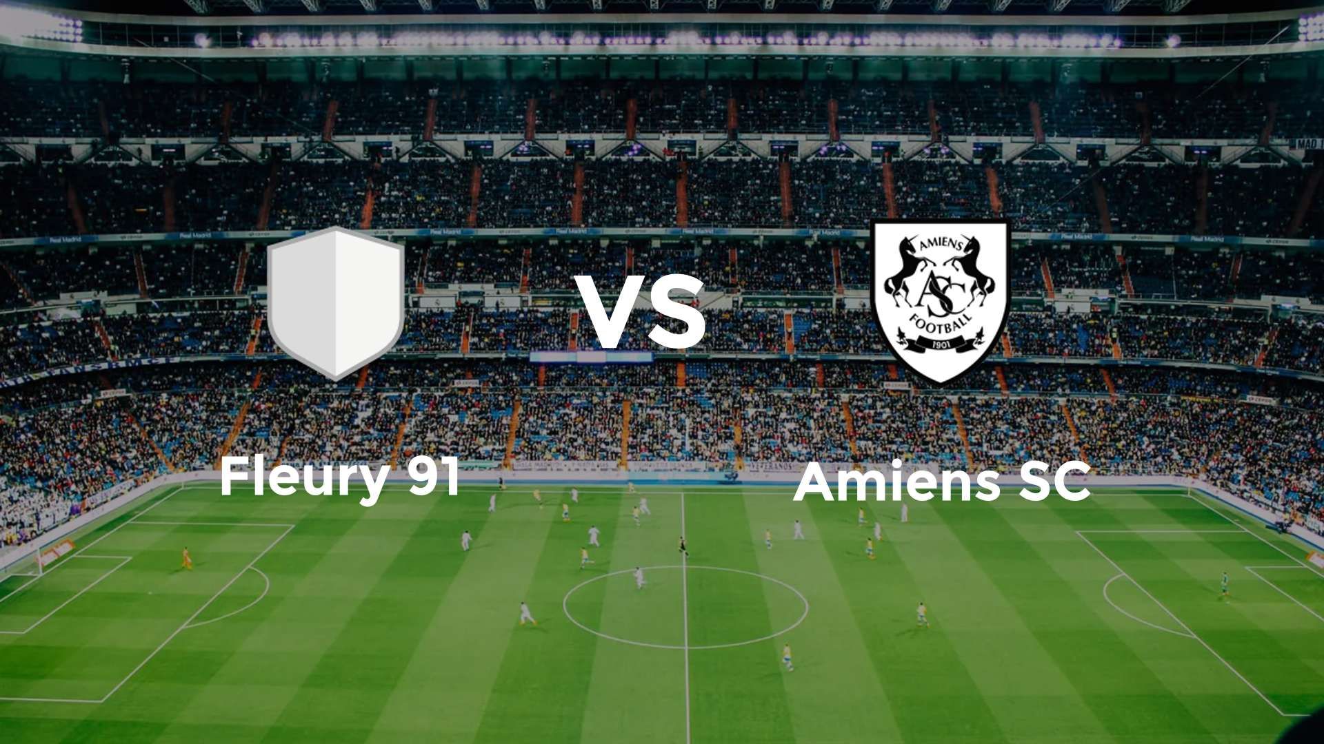 Fleury 91 vs Amiens SC