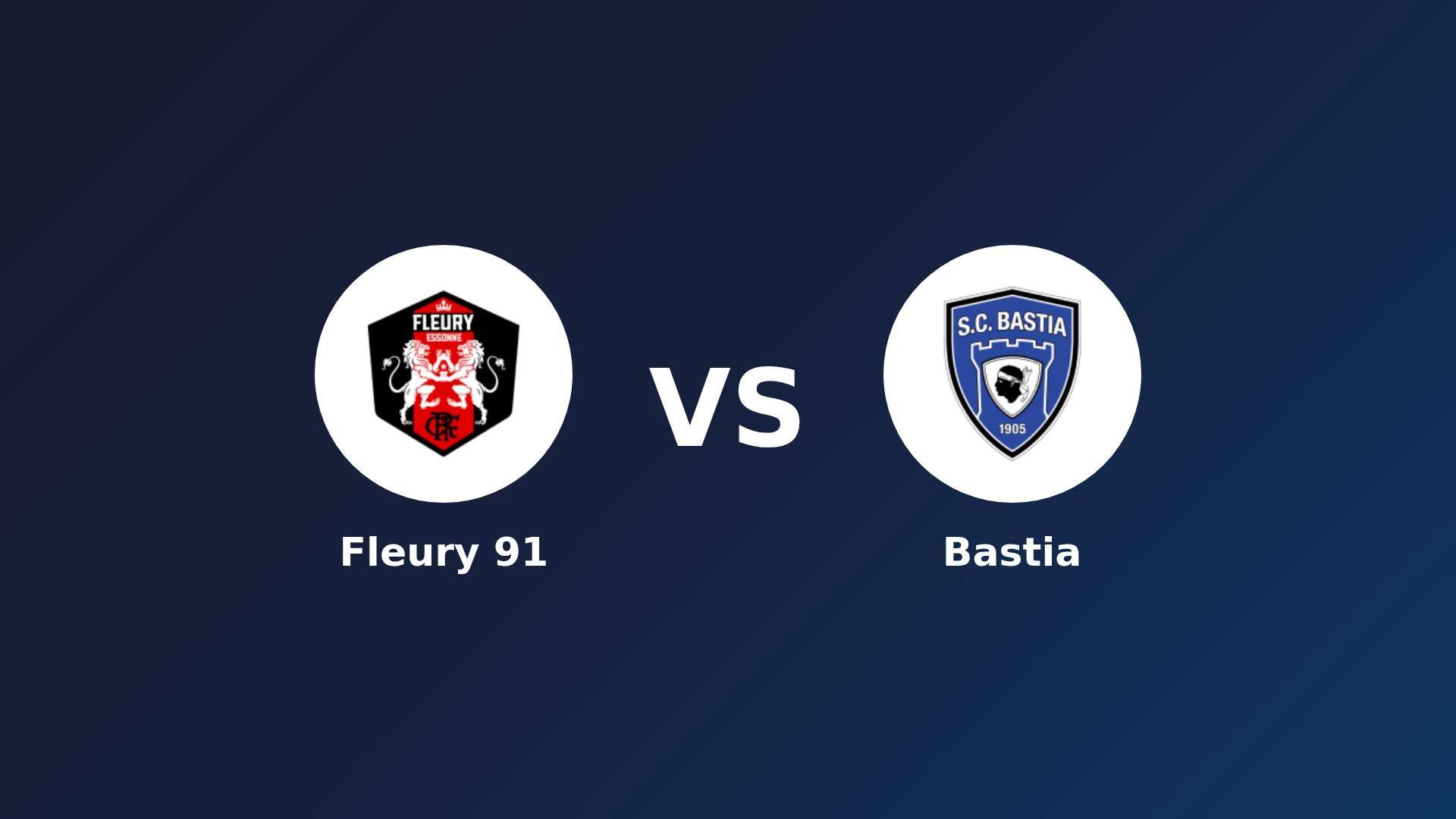Fleury 91 vs Bastia