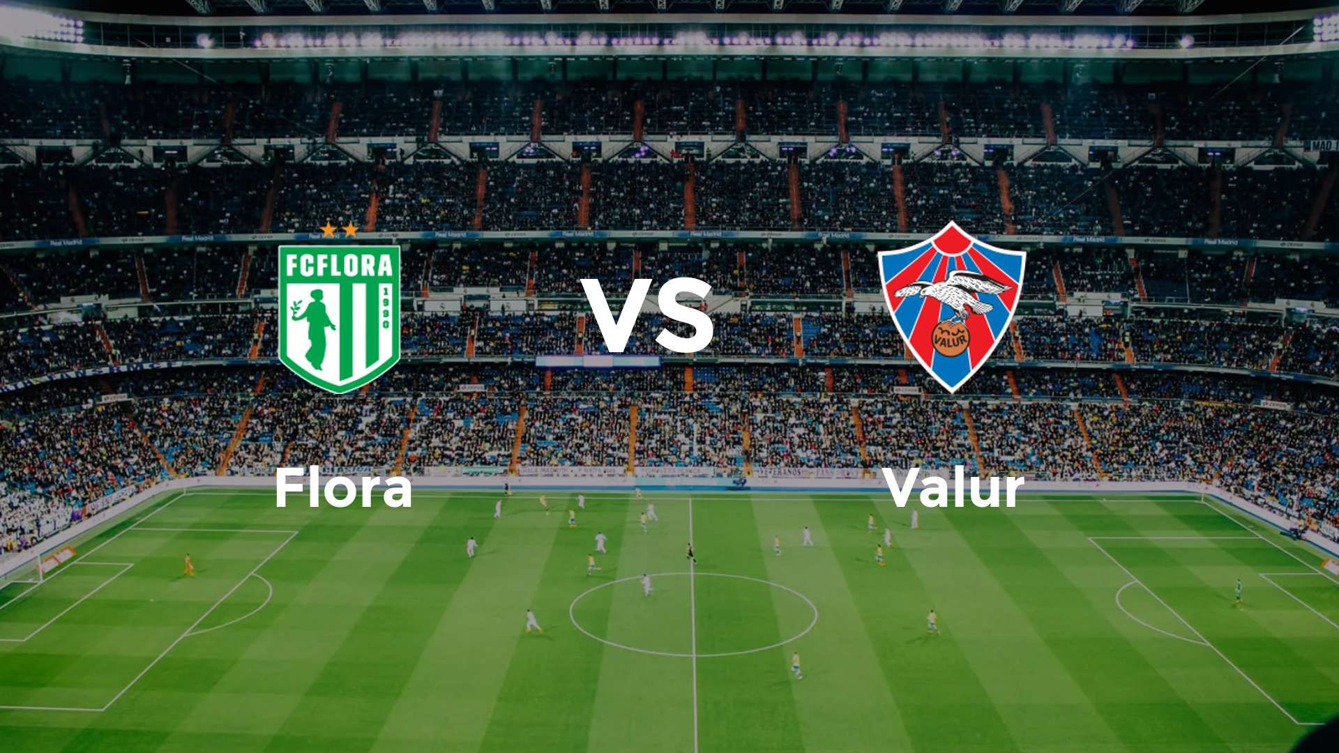Flora Tallinn vs Valur Reykjavík