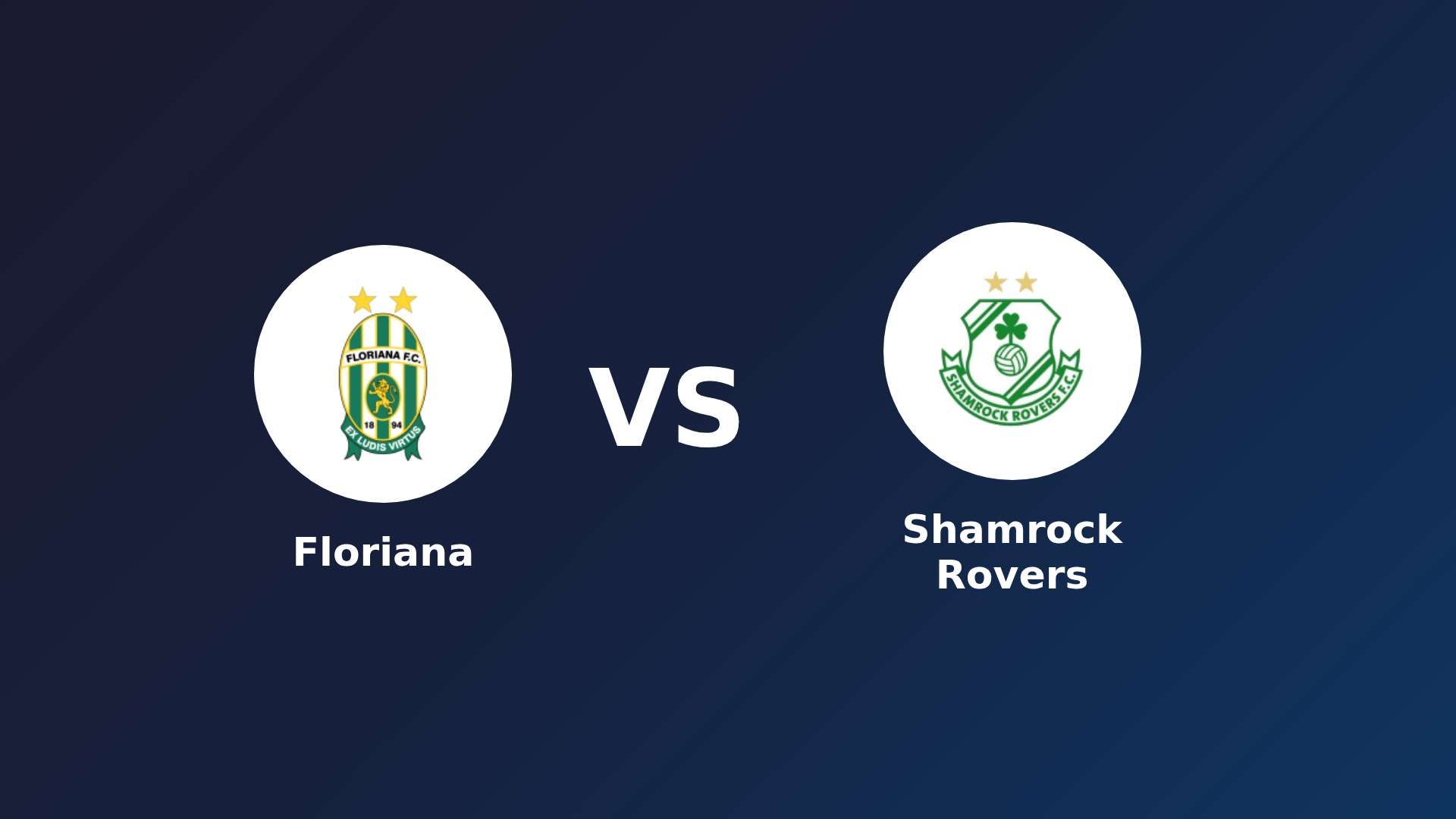 Floriana vs Shamrock Rovers
