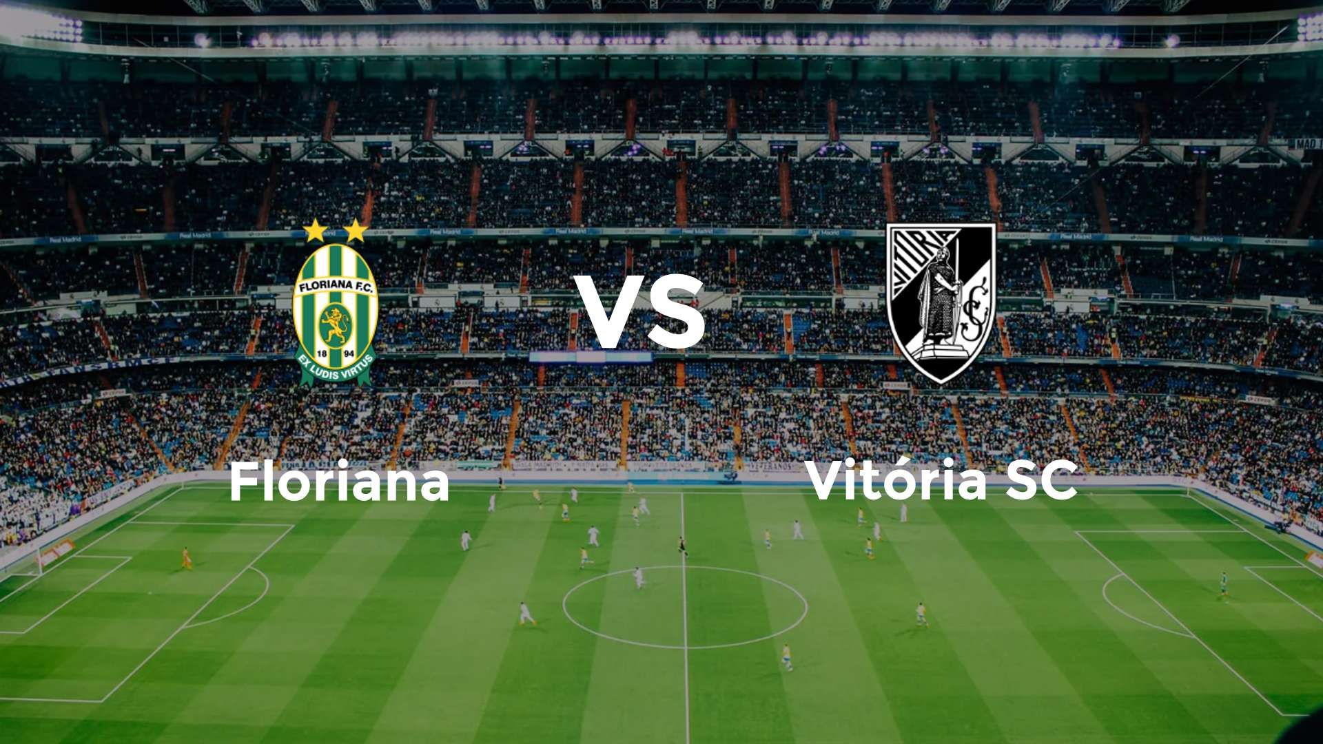 Floriana vs Vitória SC