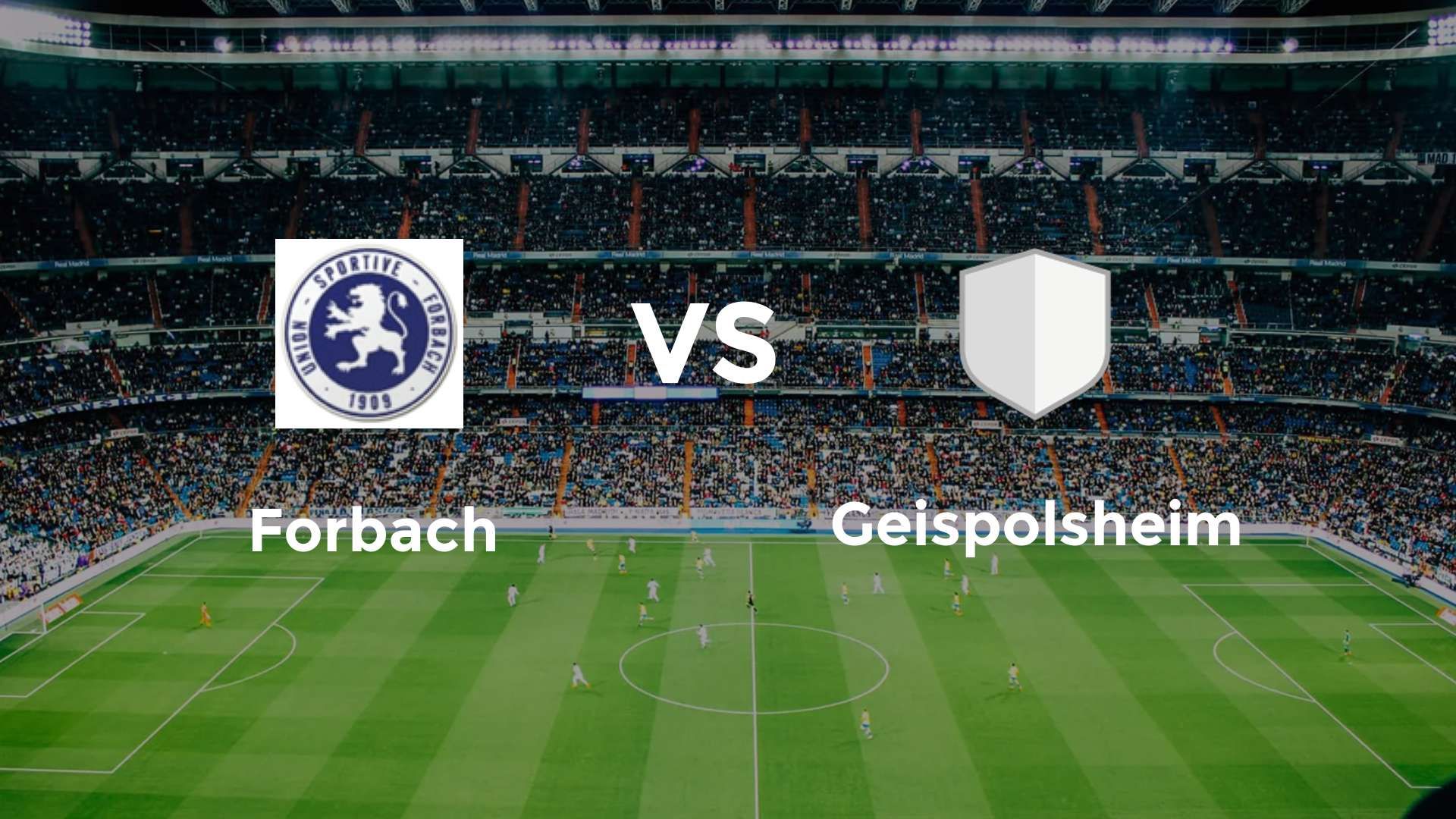 Forbach vs Geispolsheim