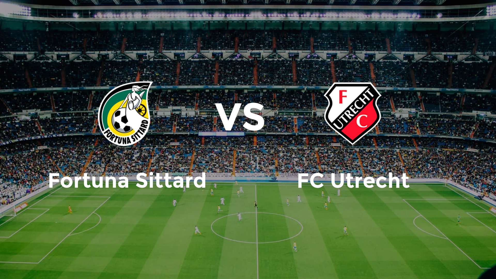 Fortuna Sittard vs FC Utrecht
