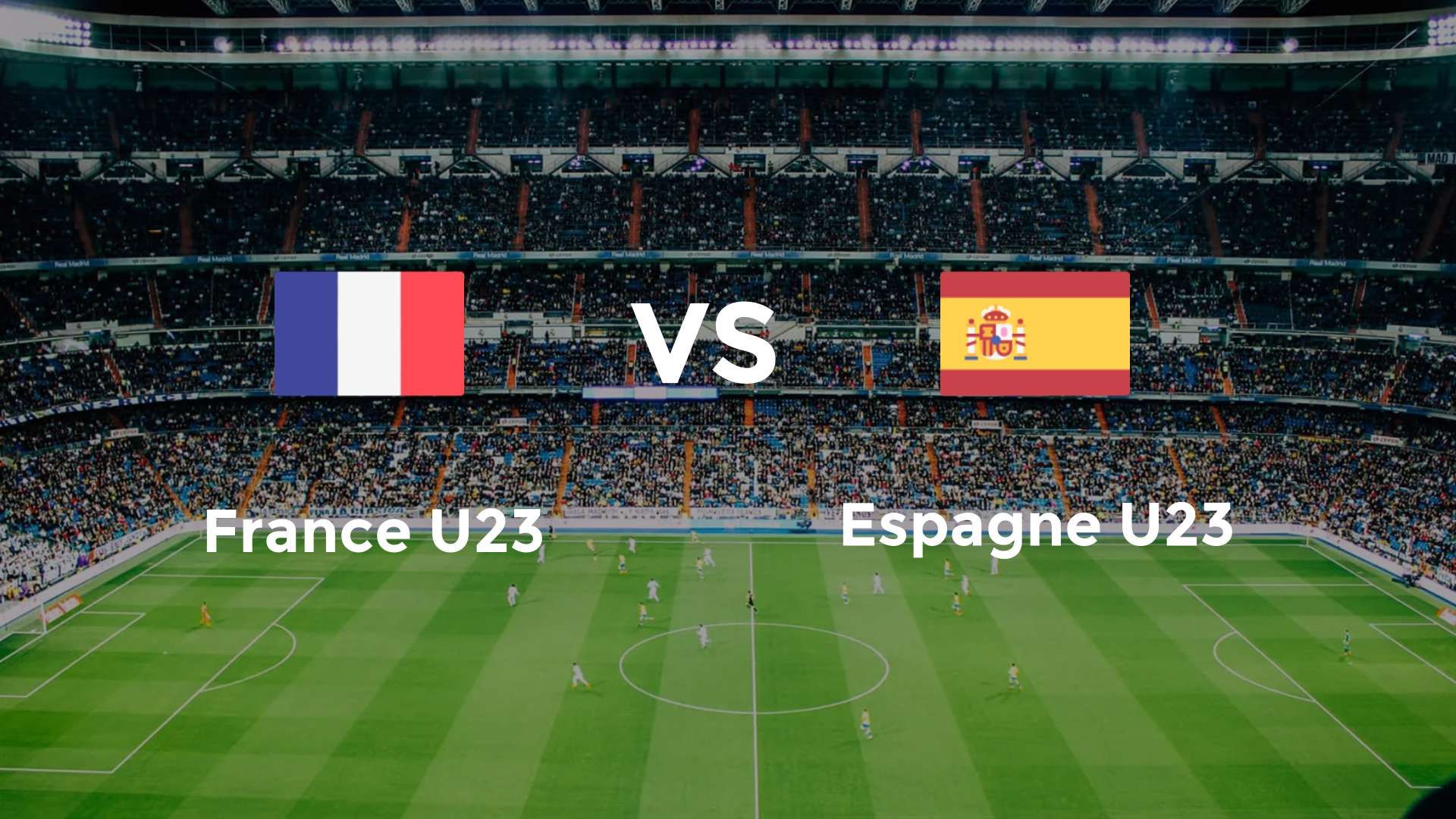France U23 vs Espagne U23