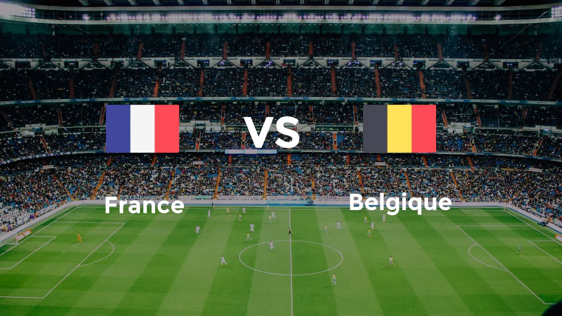 France vs Belgique