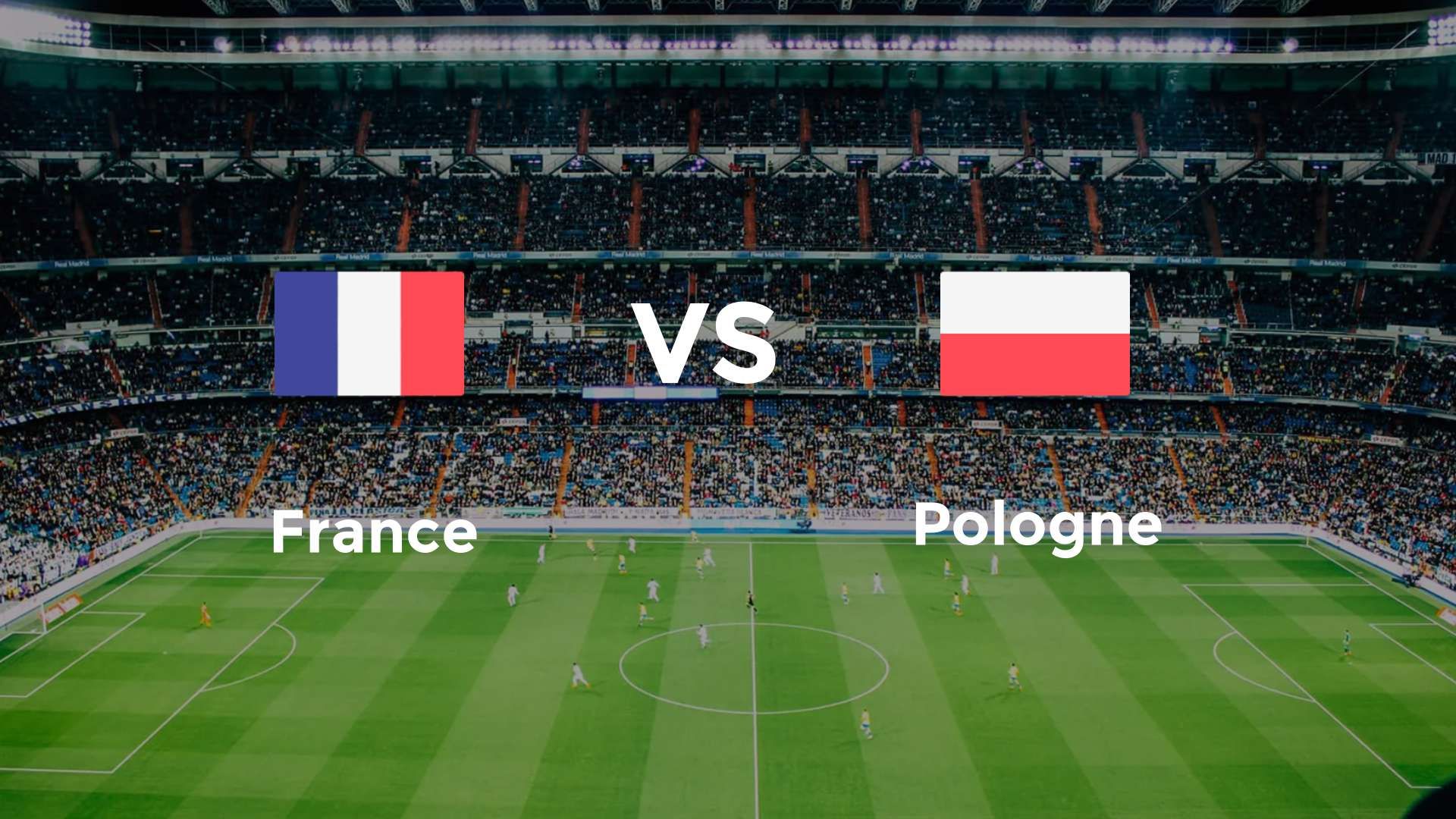 France vs Pologne