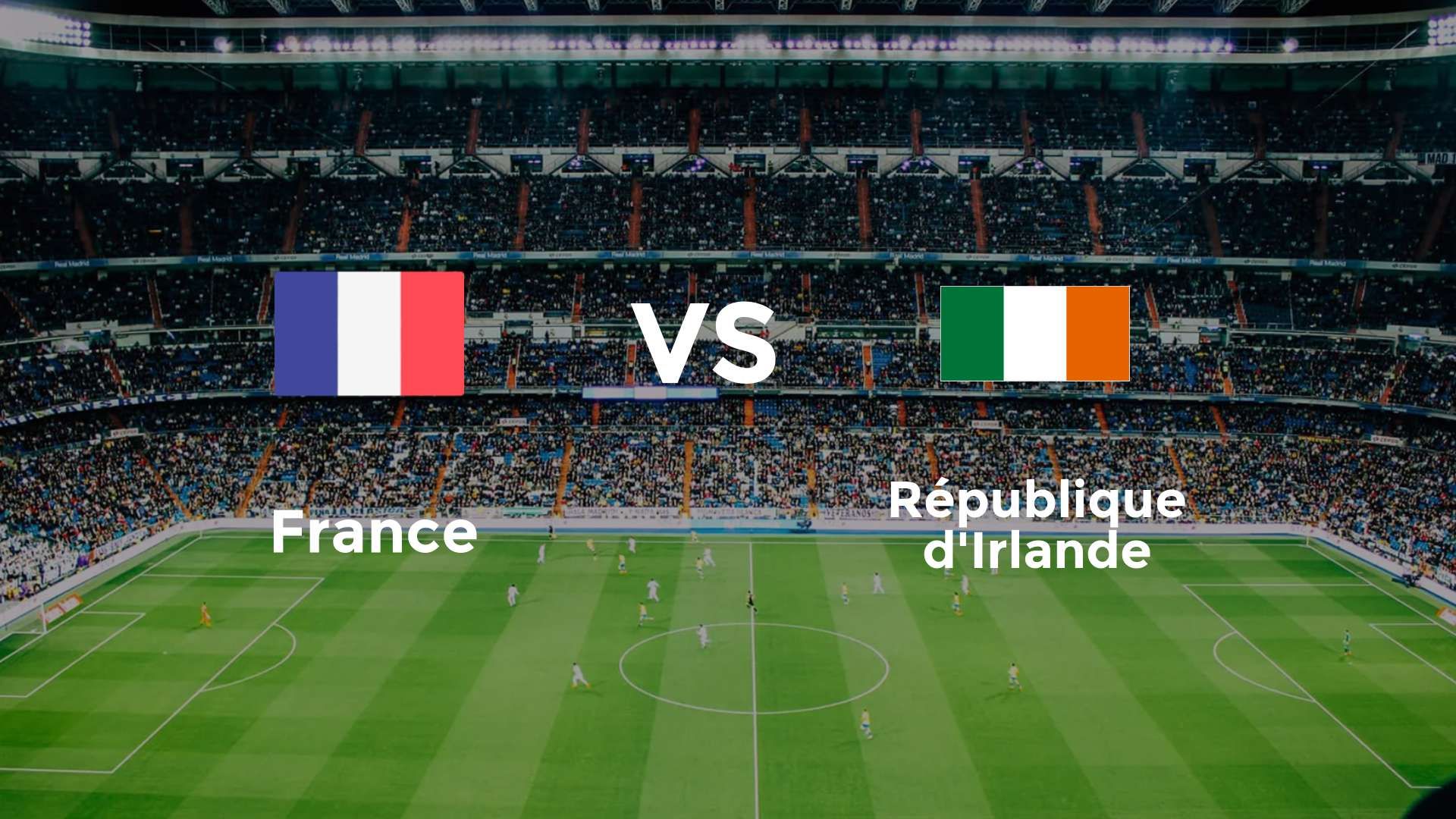 France vs République d'Irlande