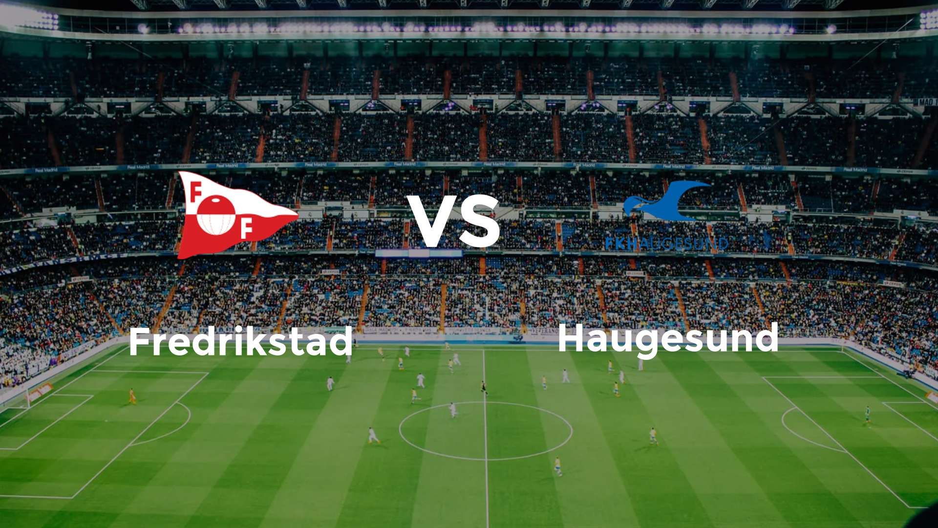 Fredrikstad vs Haugesund