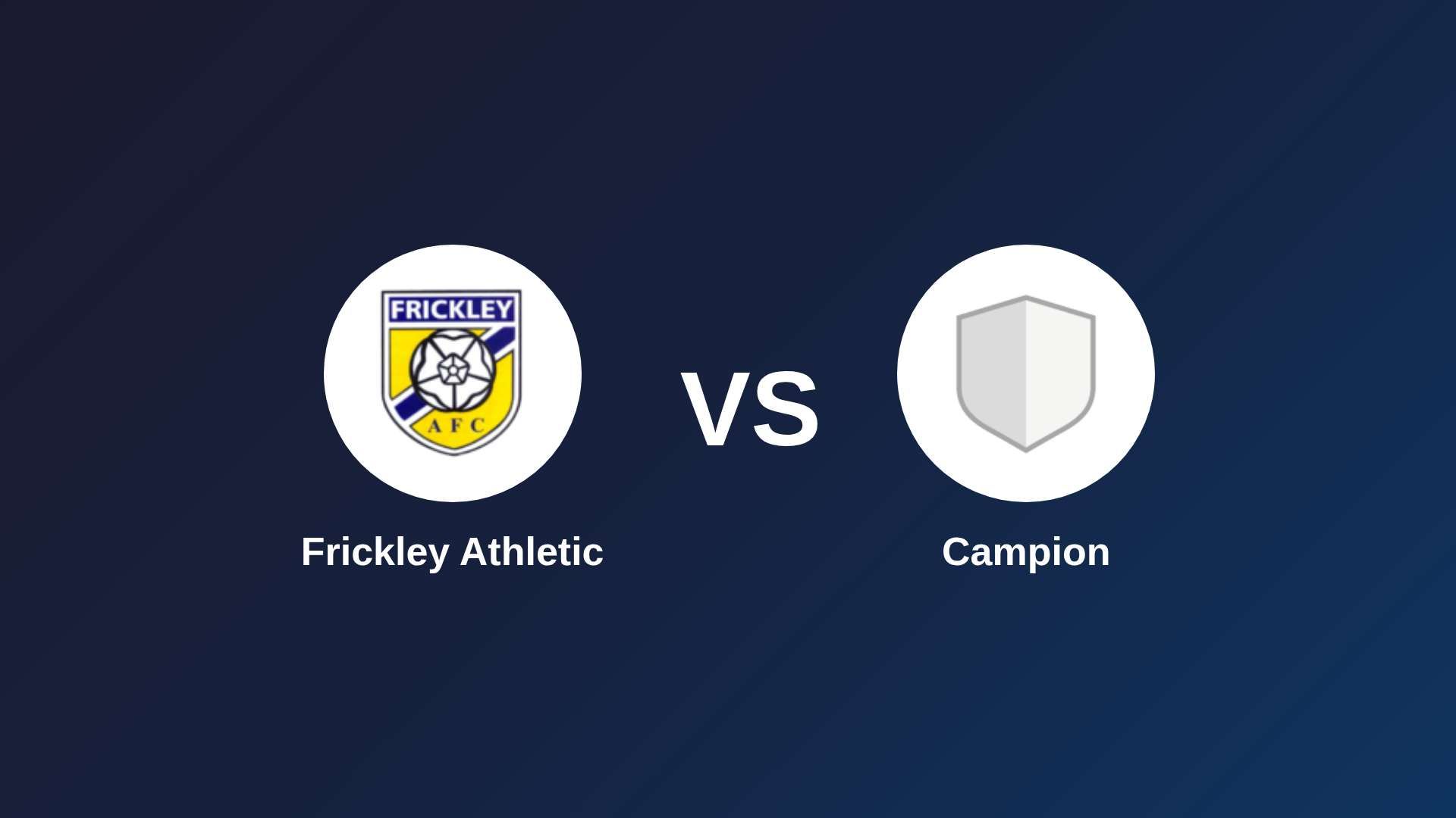 Frickley Athletic vs Campion