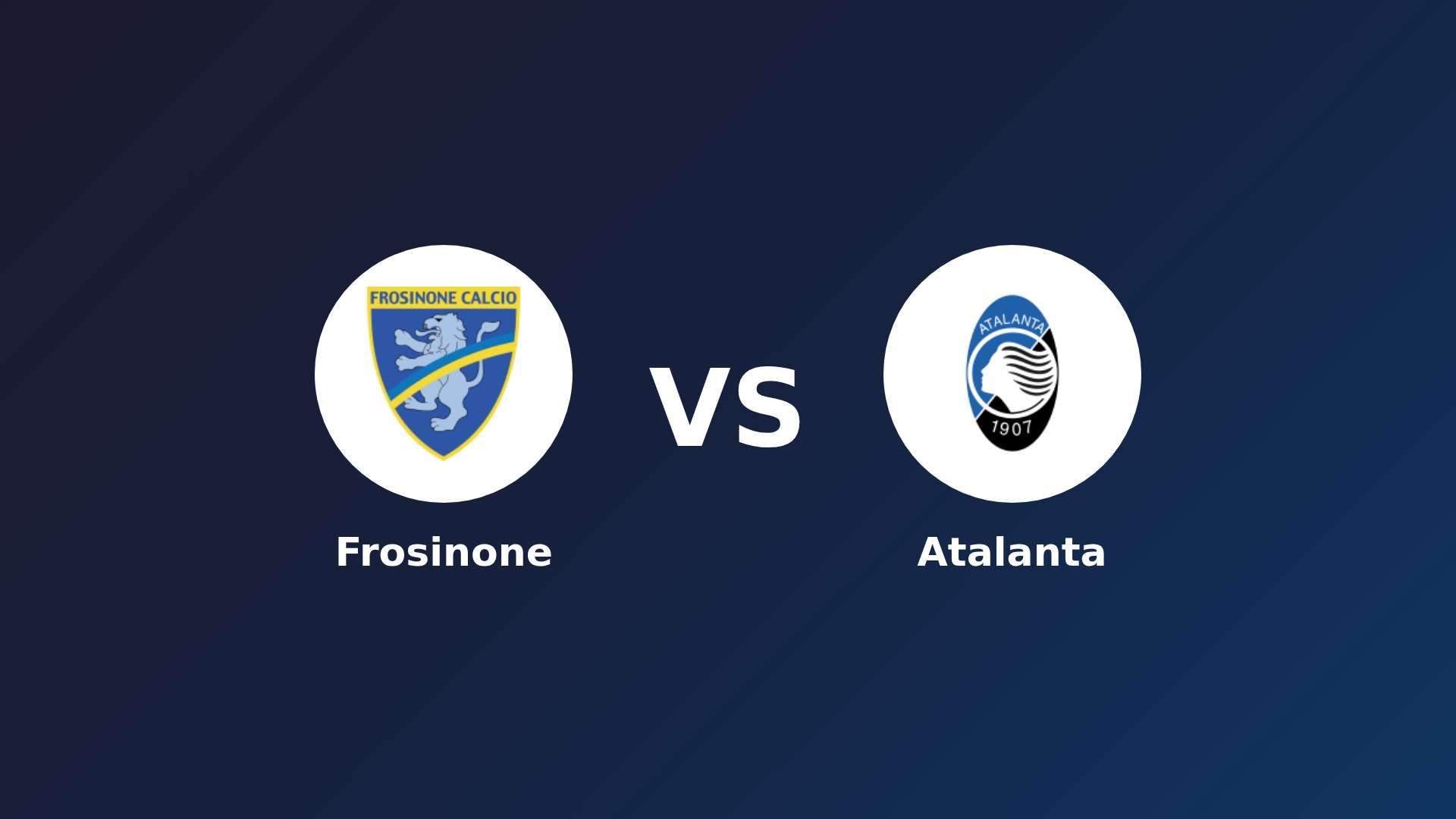 Frosinone vs Atalanta