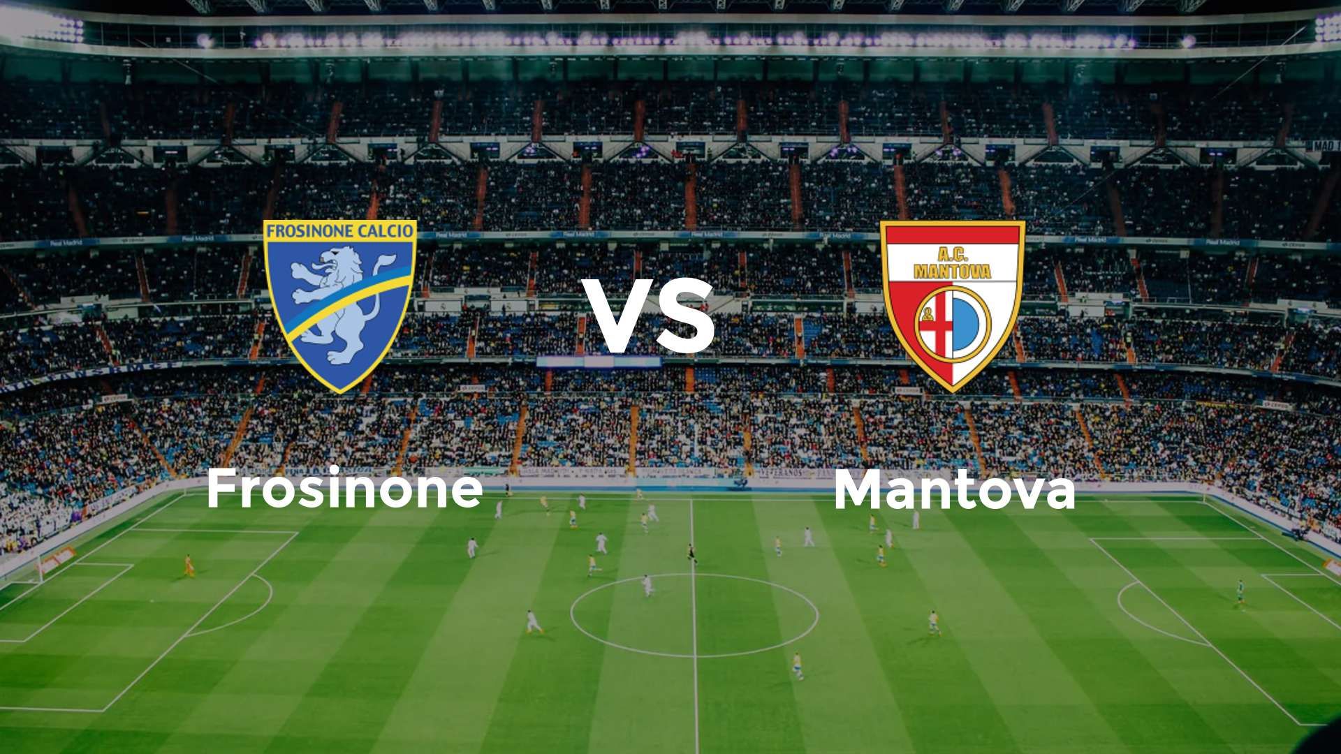 Frosinone vs Mantova