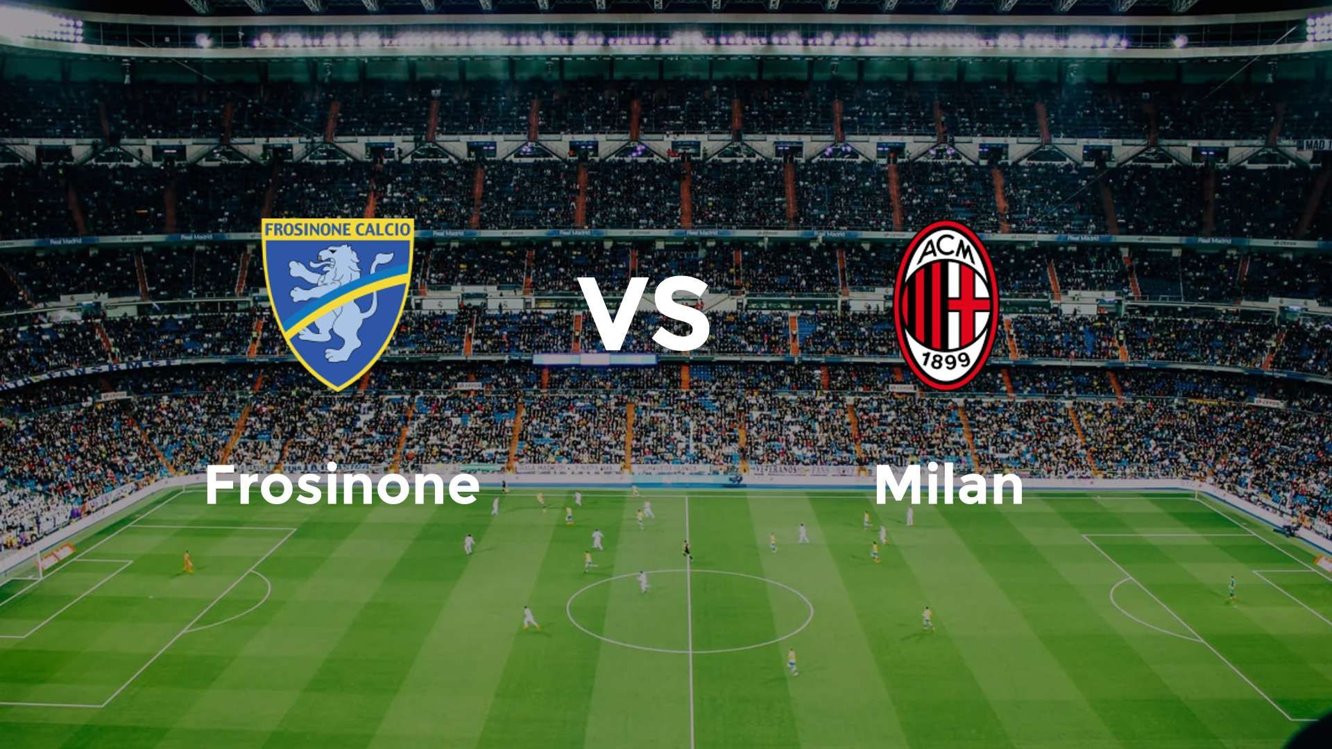 Frosinone vs Milan