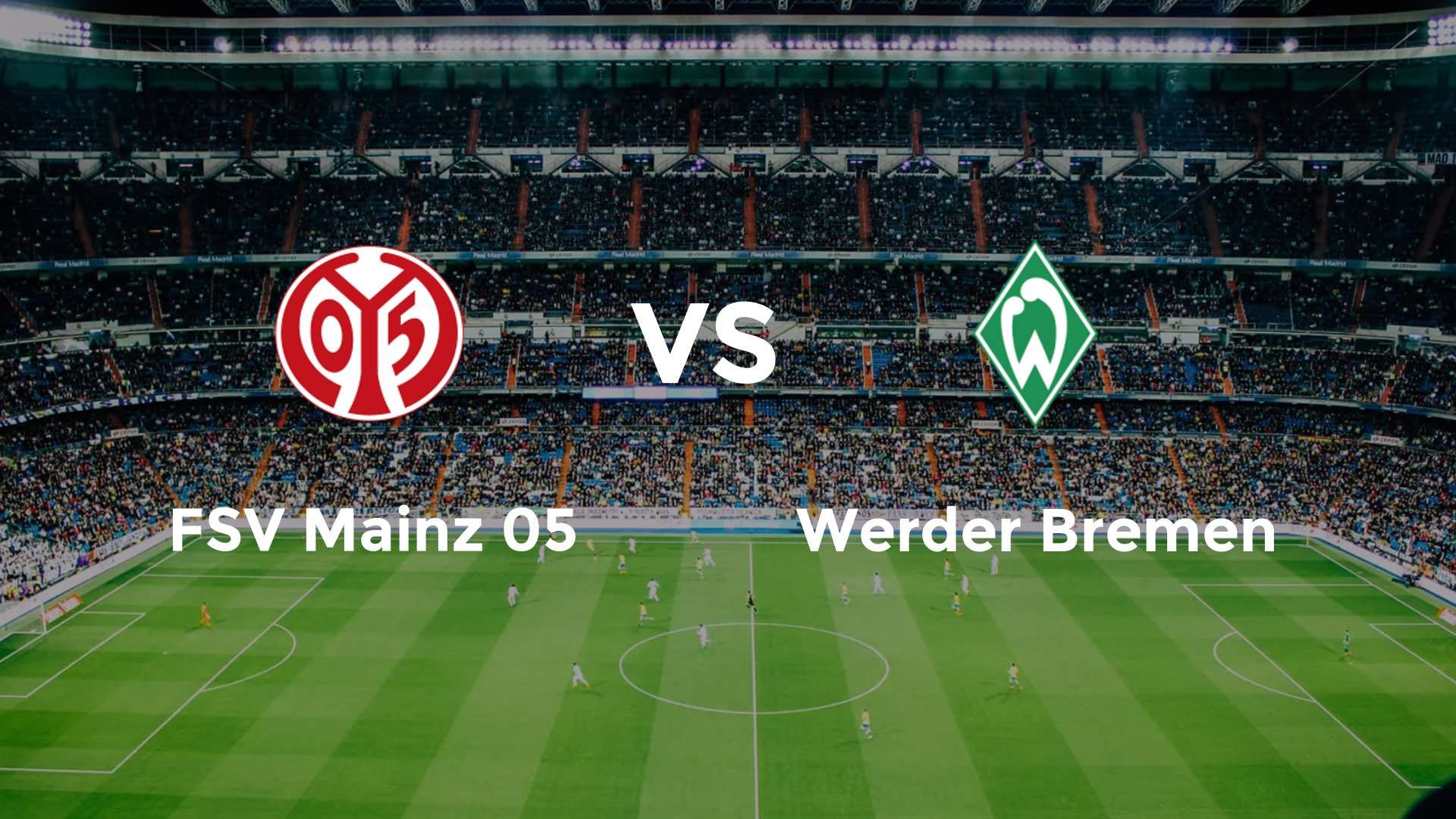 FSV Mainz 05 vs (F)erder Bremen