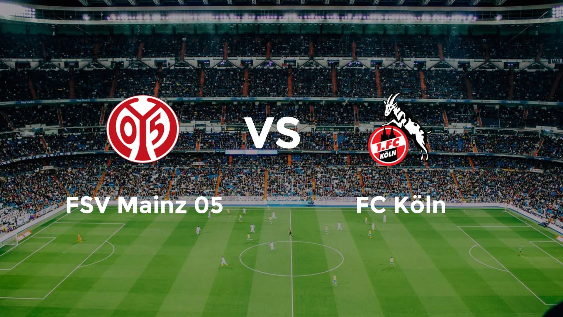 FSV Mainz 05 vs FC Köln