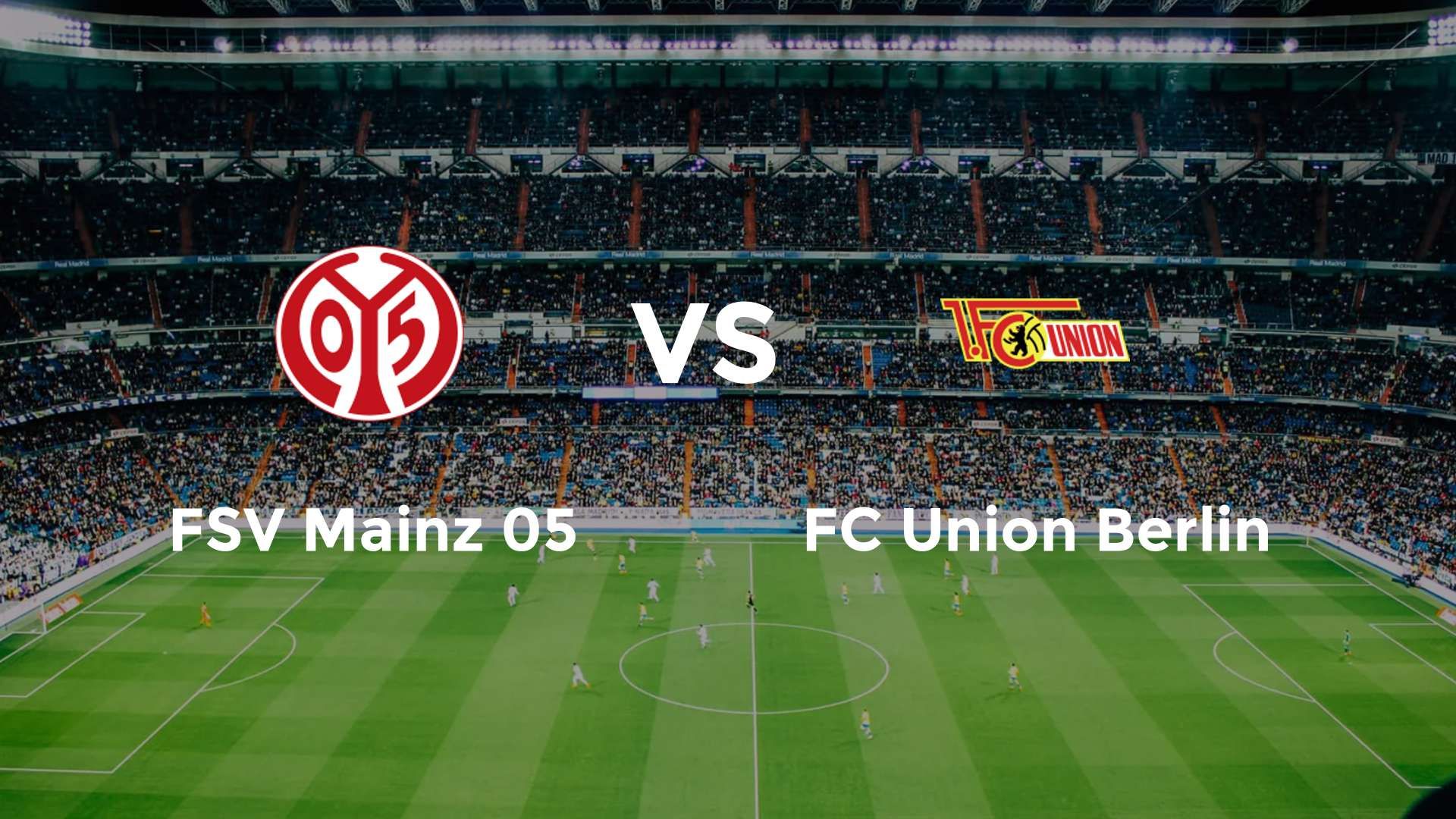 FSV Mainz 05 vs FC Union Berlin