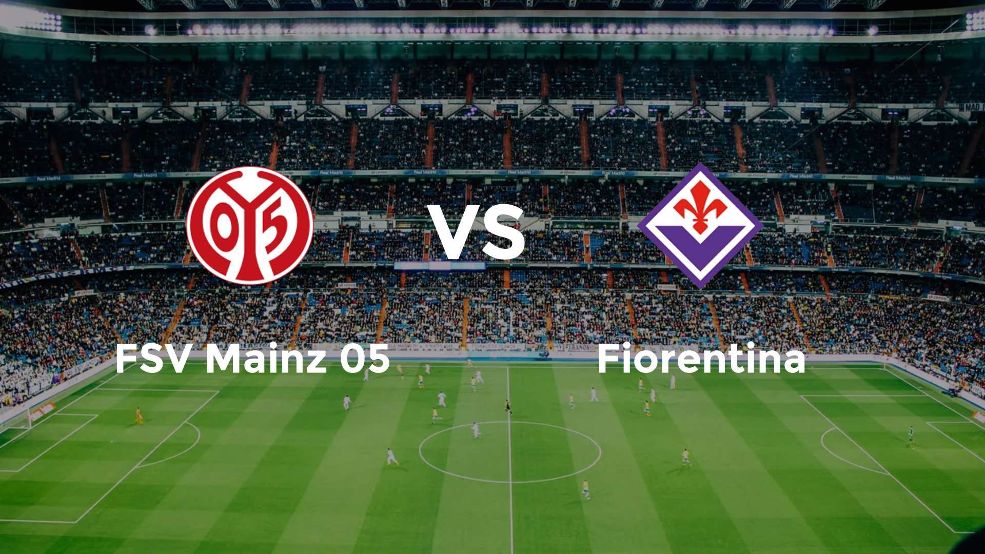 FSV Mainz 05 vs Fiorentina