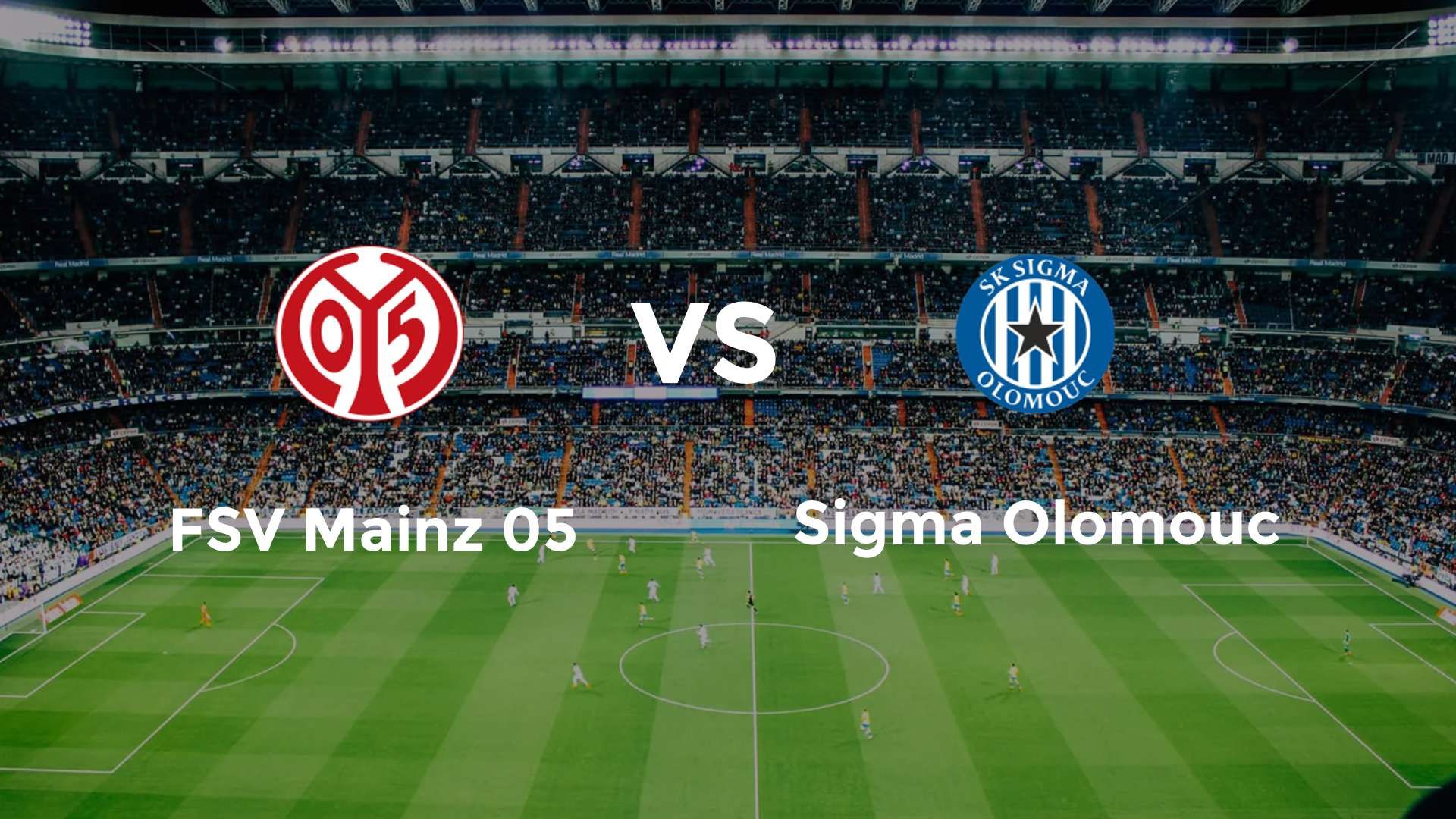 FSV Mainz 05 vs Sigma Olomouc