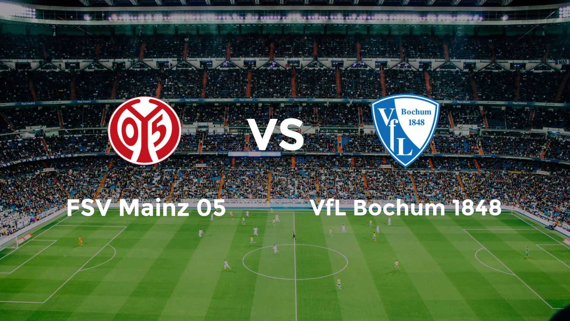 FSV Mainz 05 vs VfL Bochum 1848