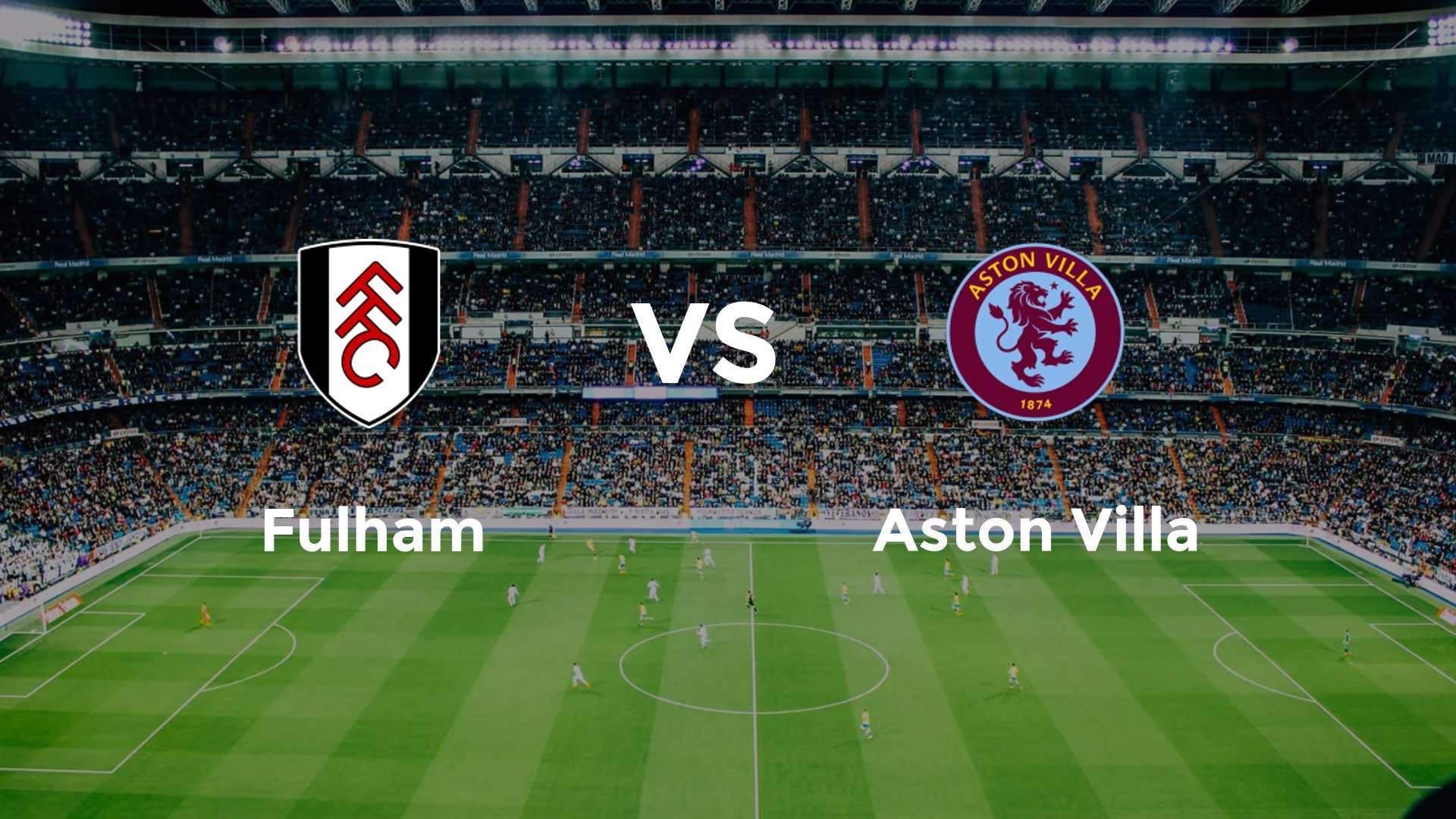 Fulham vs Aston Villa