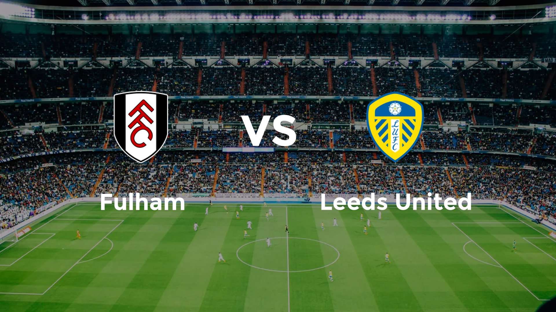 Fulham vs Leeds United
