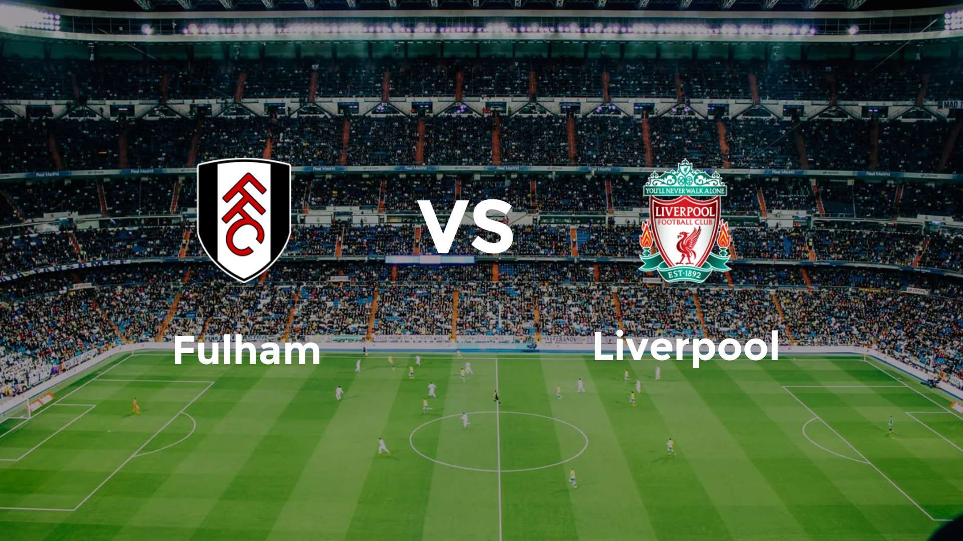 Fulham vs Liverpool