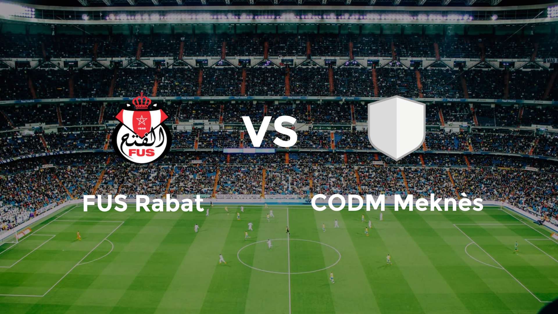FUS Rabat vs CODM Meknès