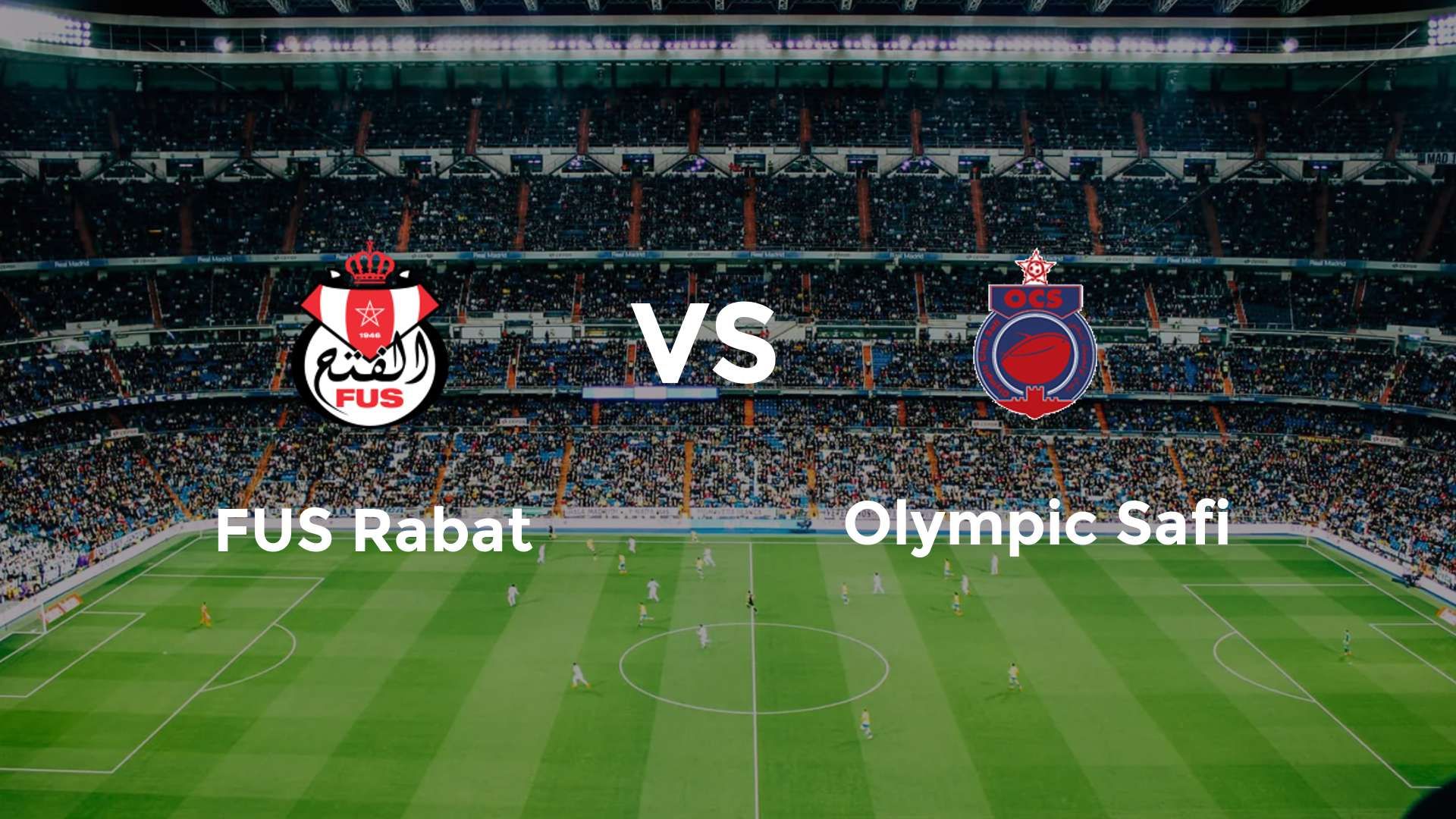 FUS Rabat vs Olympic Safi