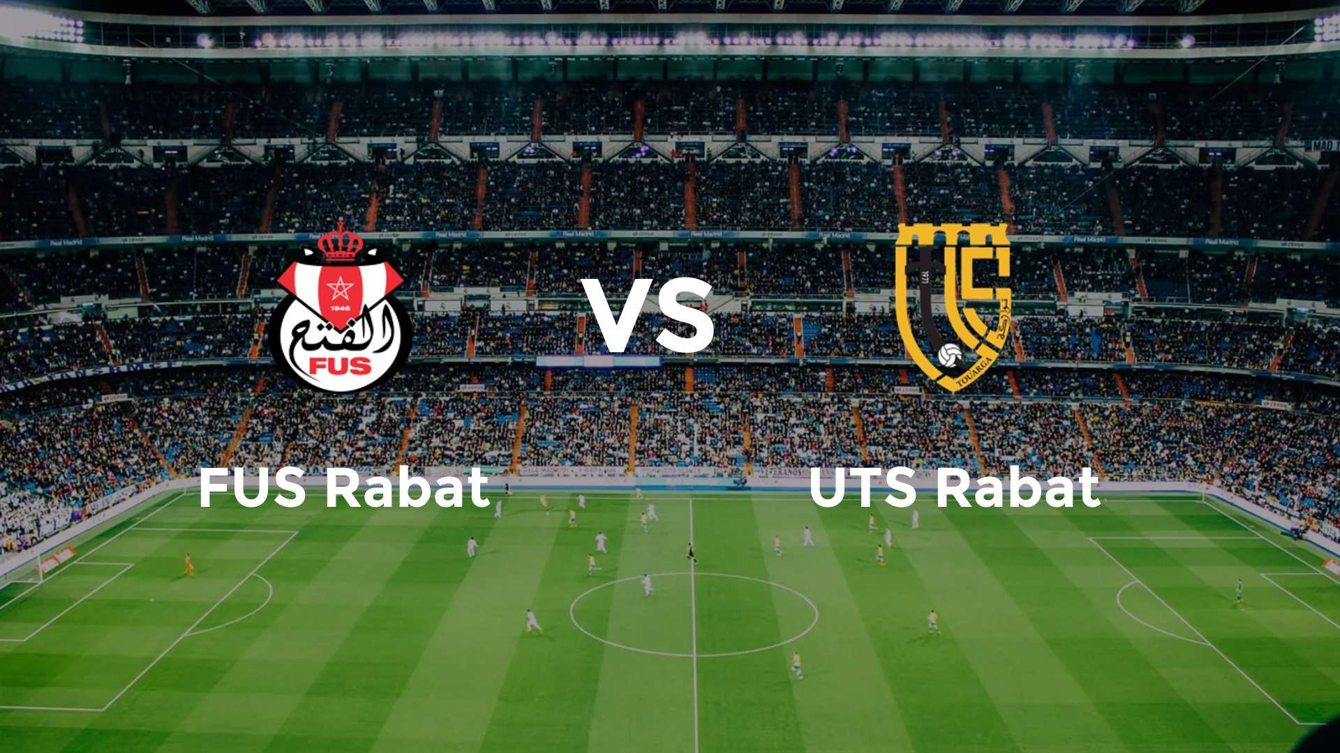 FUS Rabat vs UTS Rabat