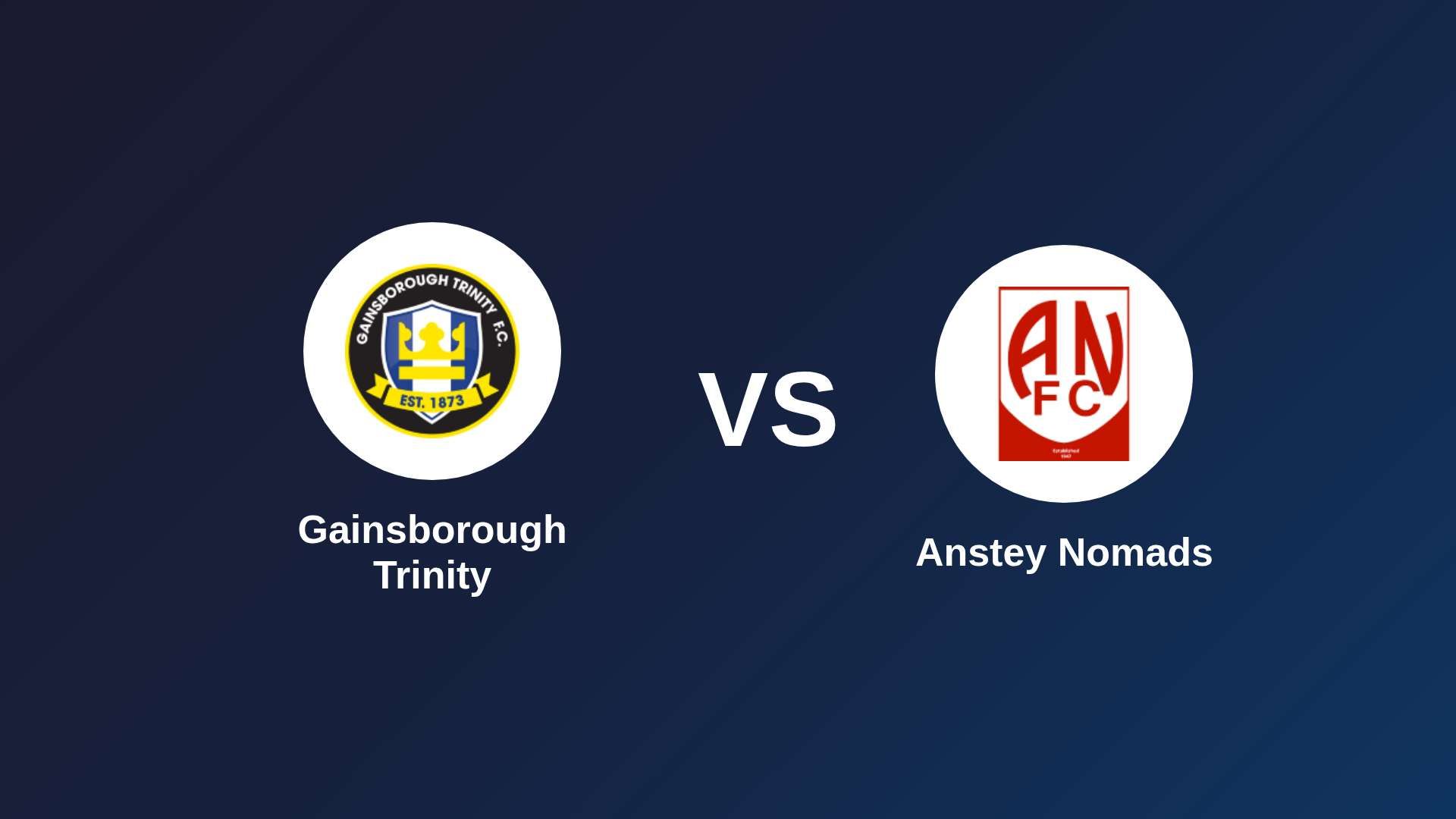 Gainsborough Trinity vs Anstey Nomads